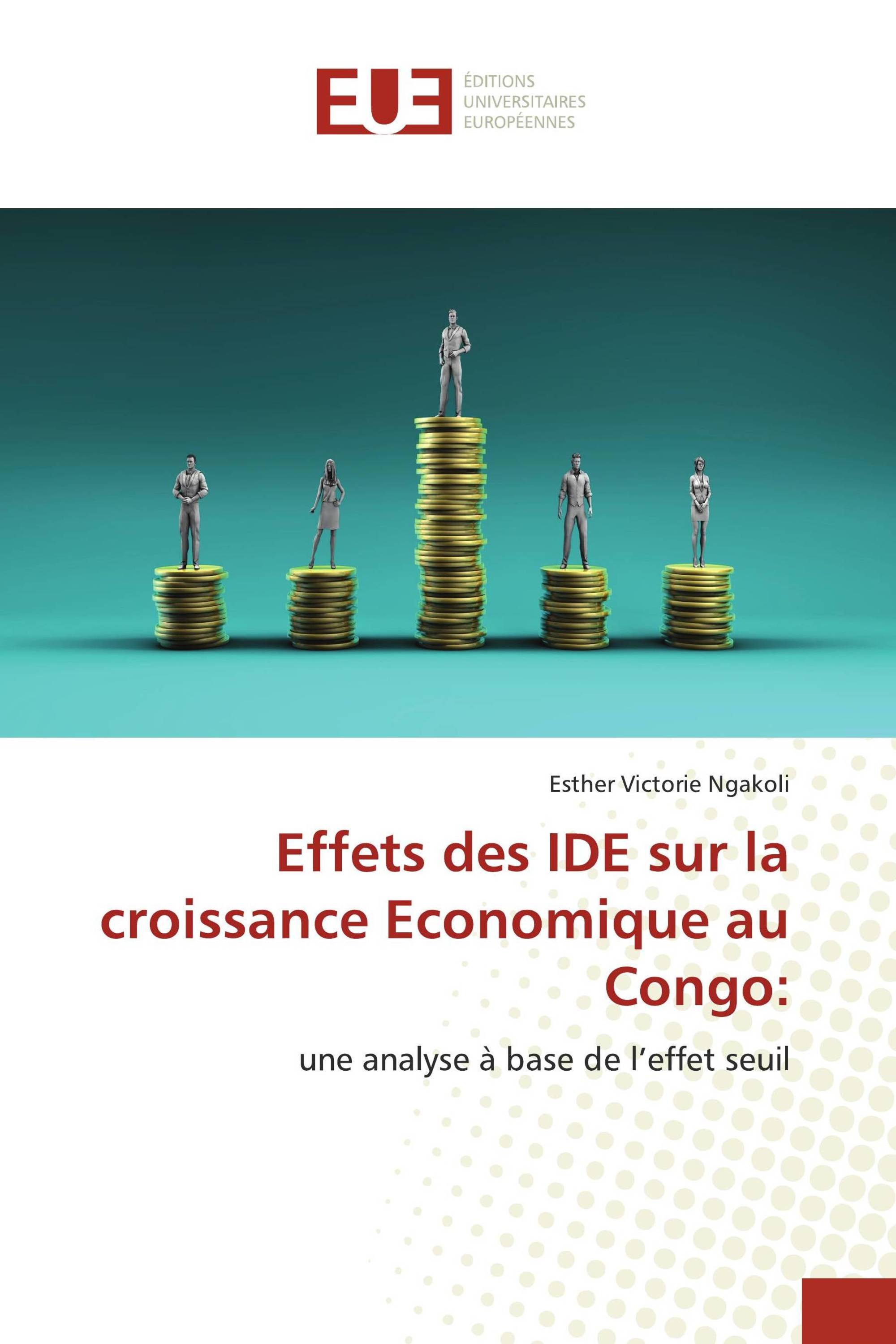 Effets des IDE sur la croissance Economique au Congo: