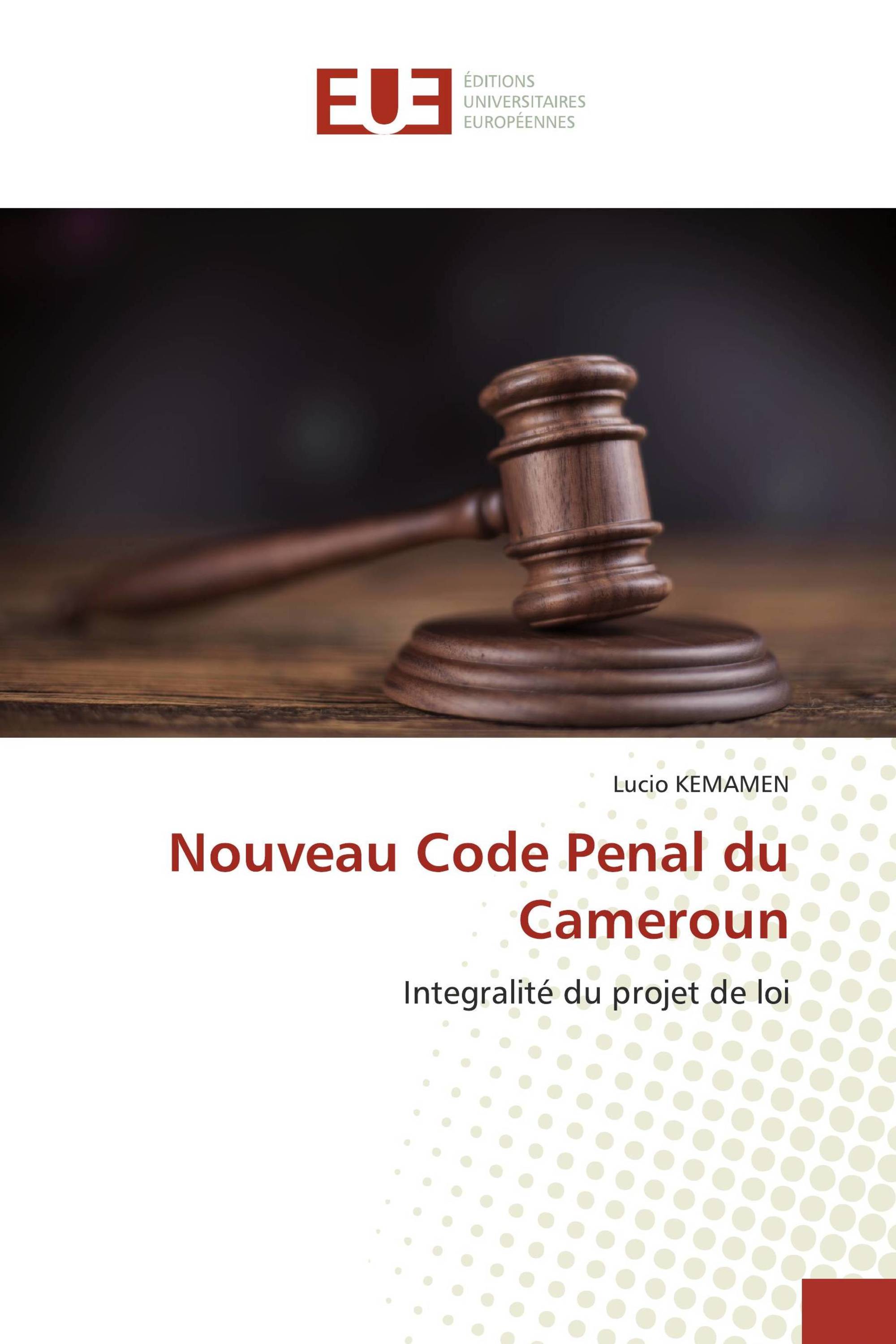 Nouveau Code Penal du Cameroun