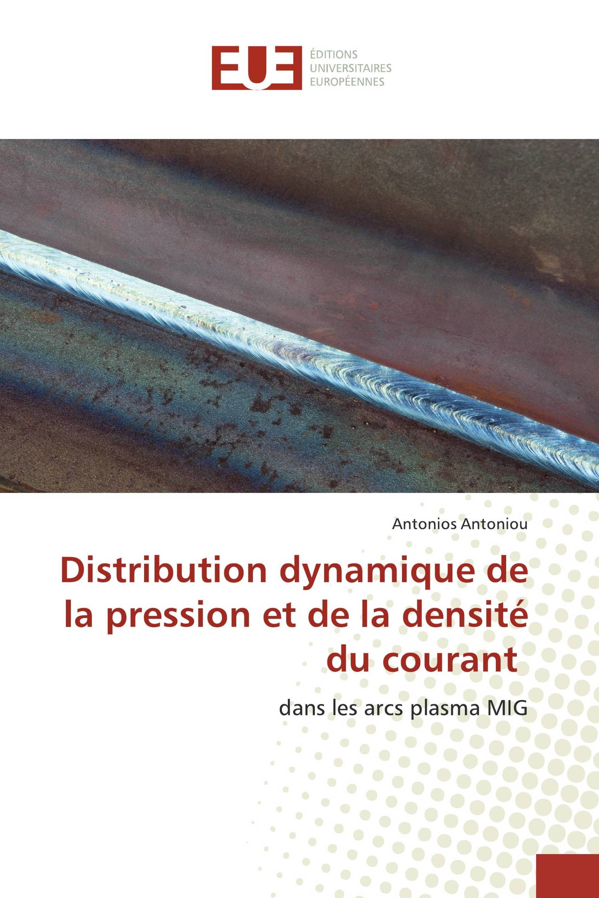 Distribution dynamique de la pression et de la densité du courant