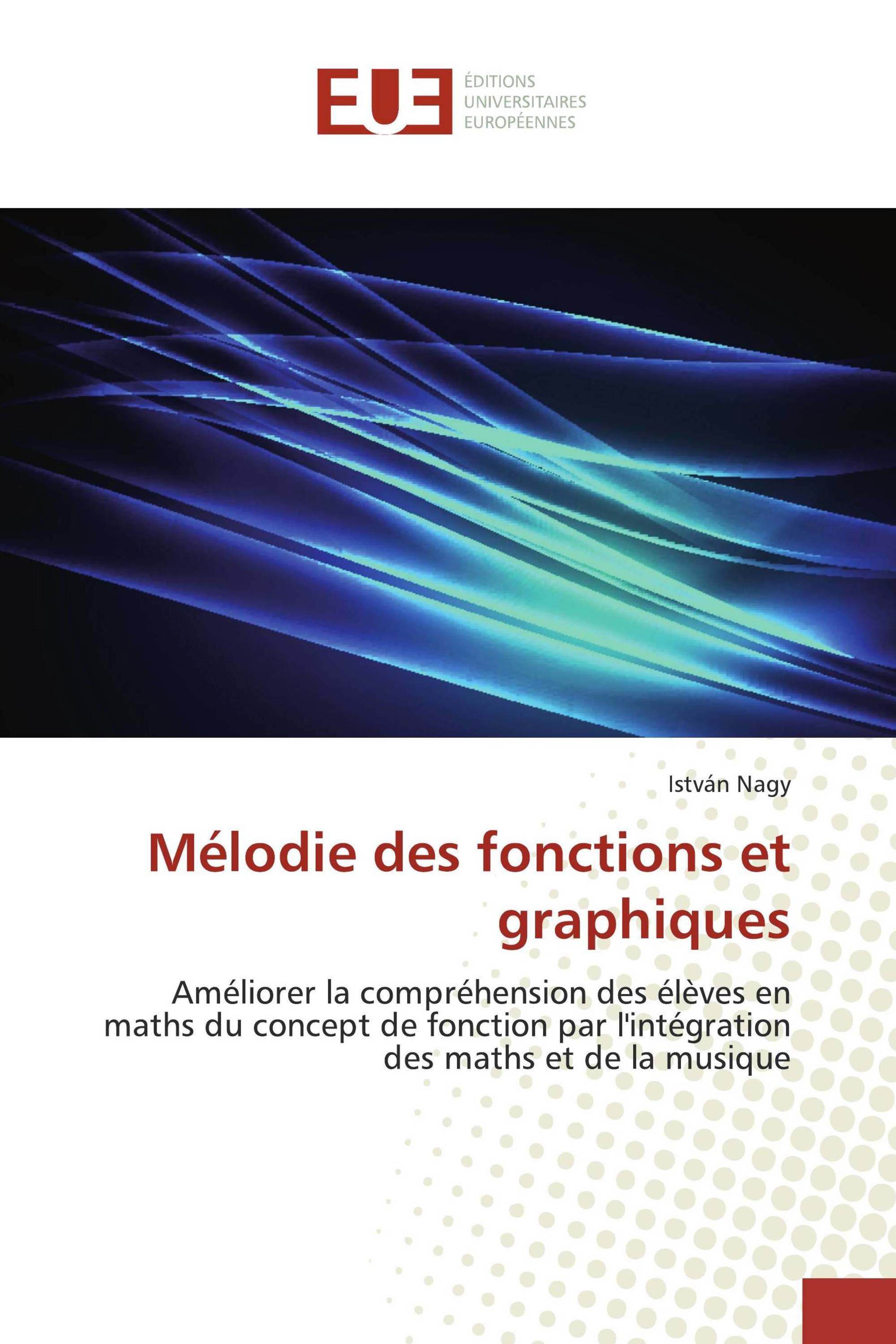 Mélodie des fonctions et graphiques