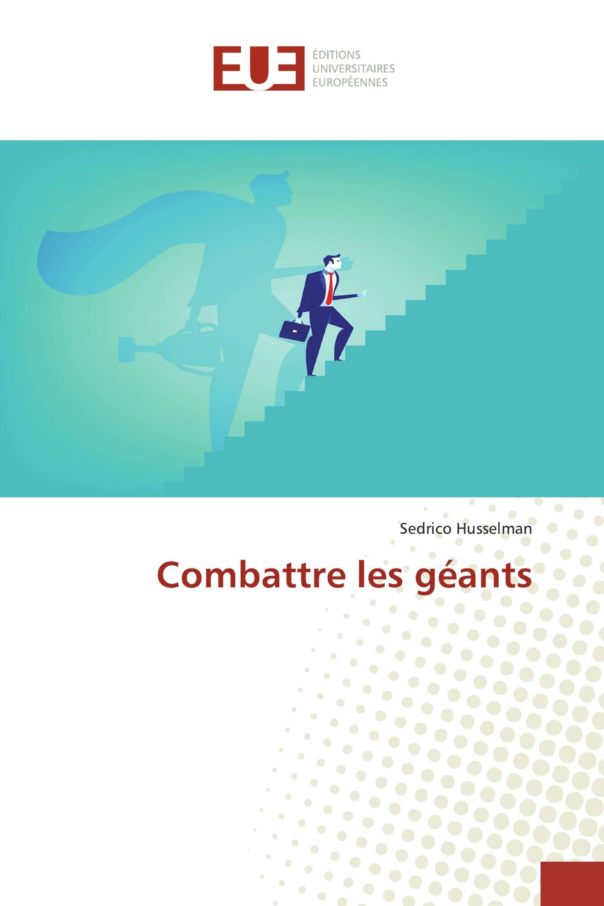 Combattre les géants