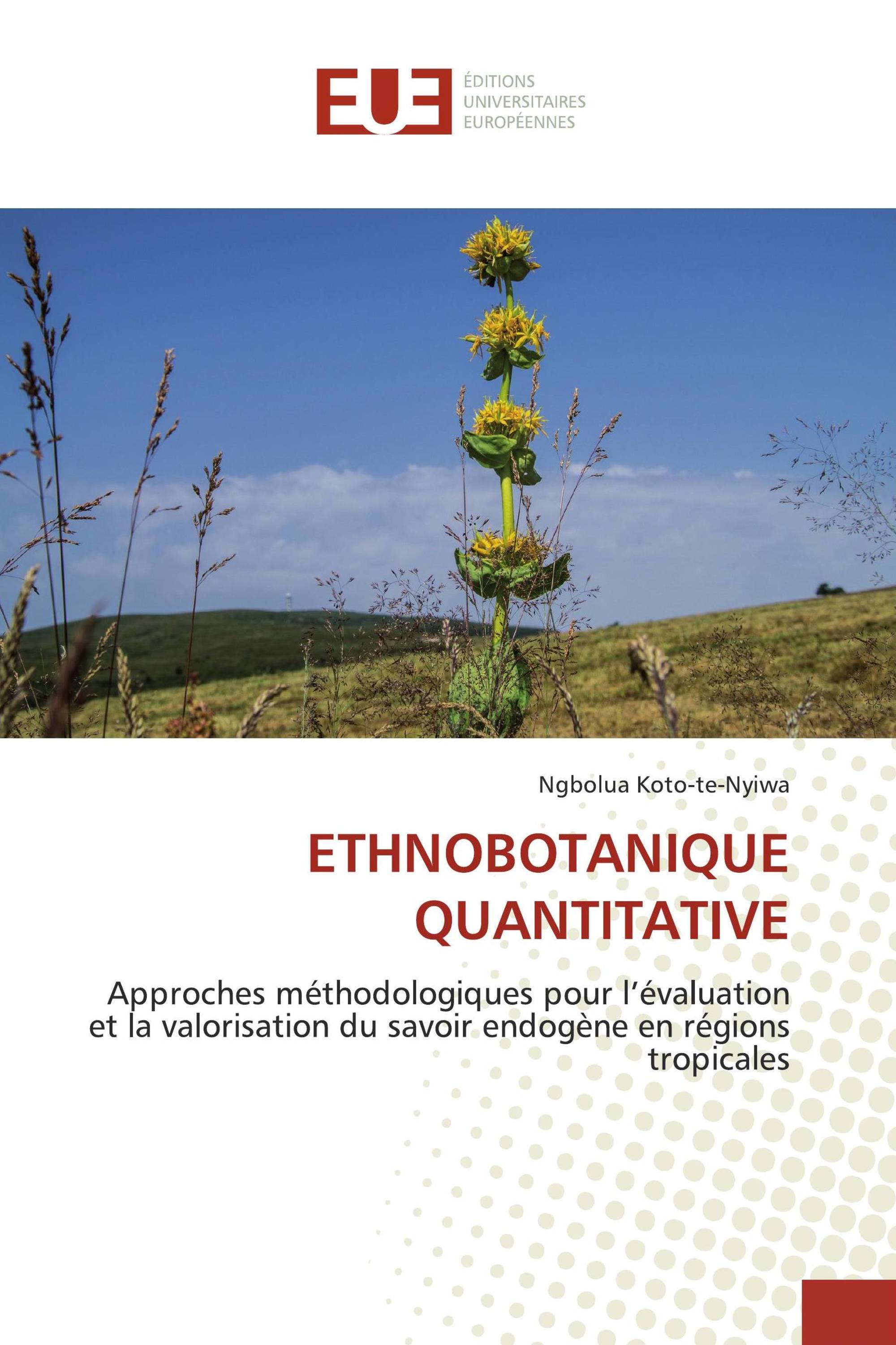 ETHNOBOTANIQUE QUANTITATIVE