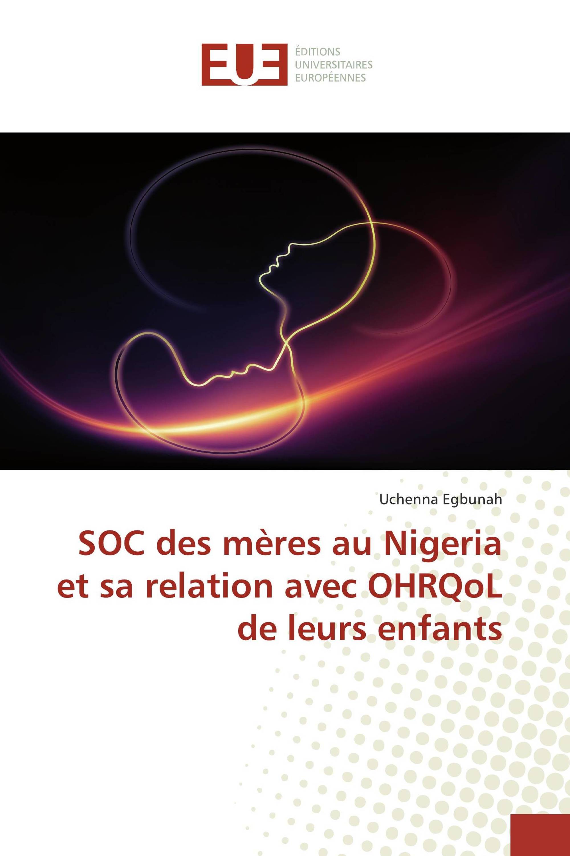 SOC des mères au Nigeria et sa relation avec OHRQoL de leurs enfants