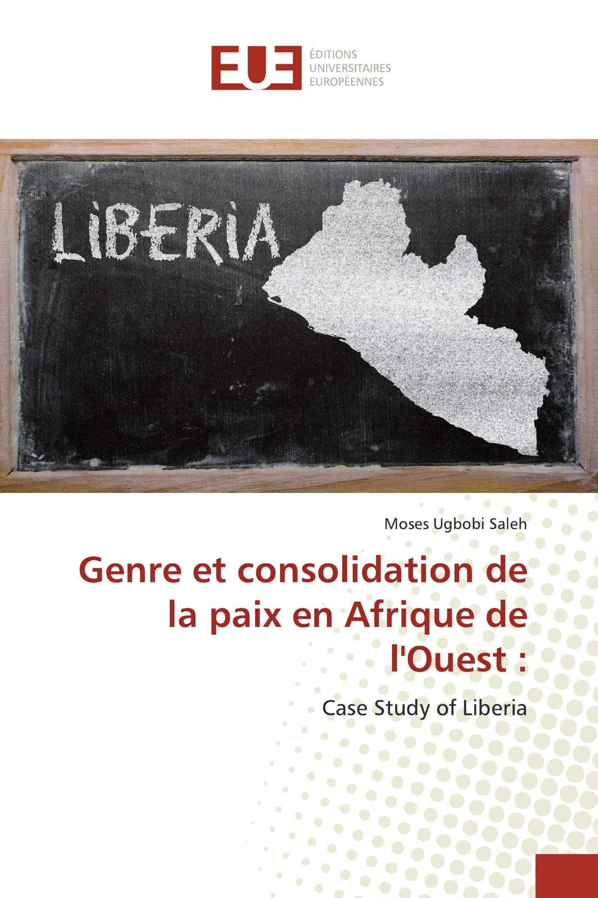 Genre et consolidation de la paix en Afrique de l'Ouest :