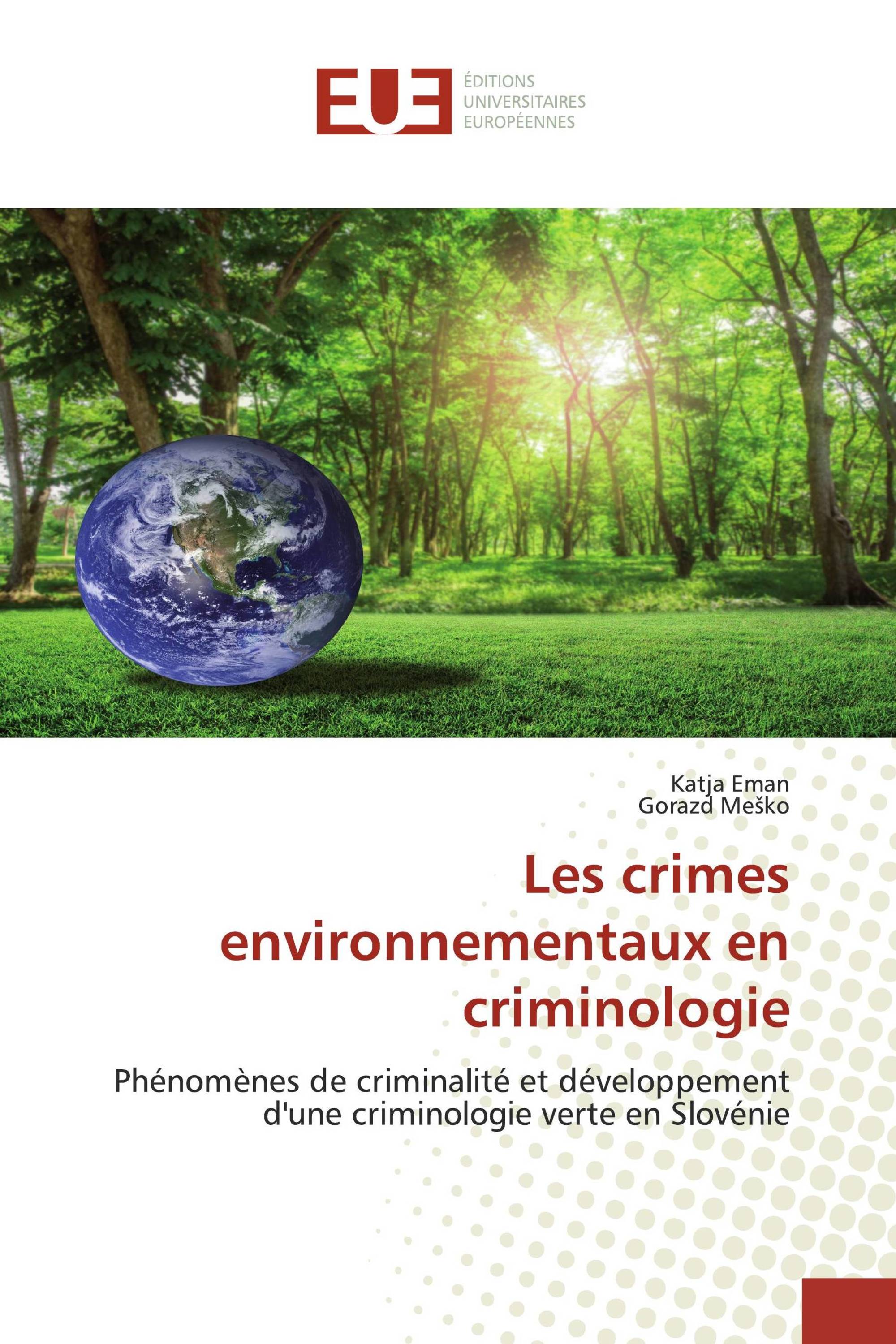 Les crimes environnementaux en criminologie