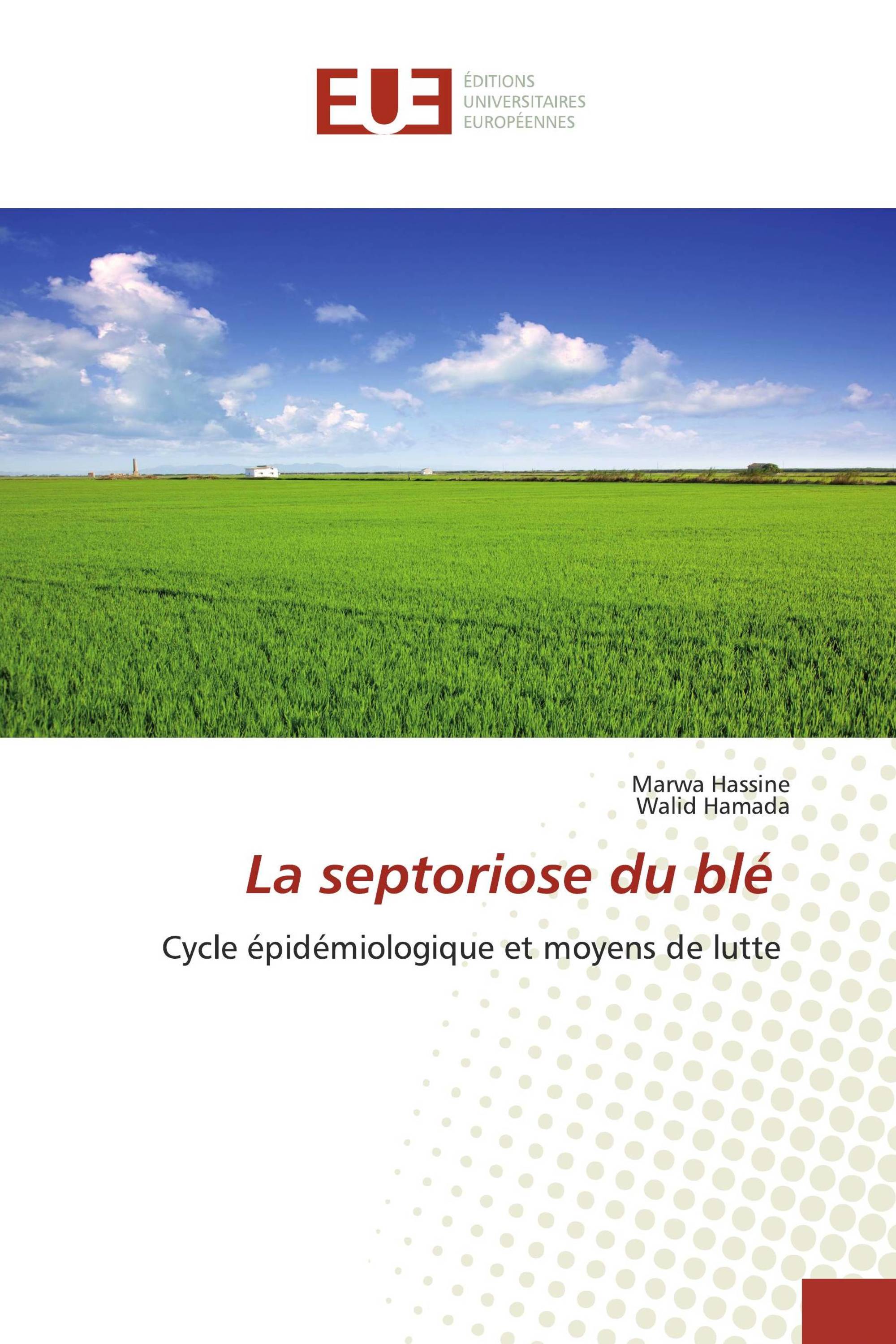 La septoriose du blé