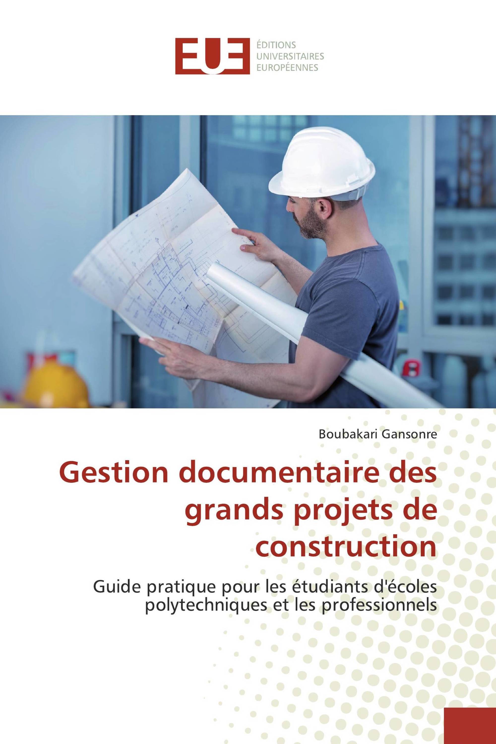 Gestion documentaire des grands projets de construction