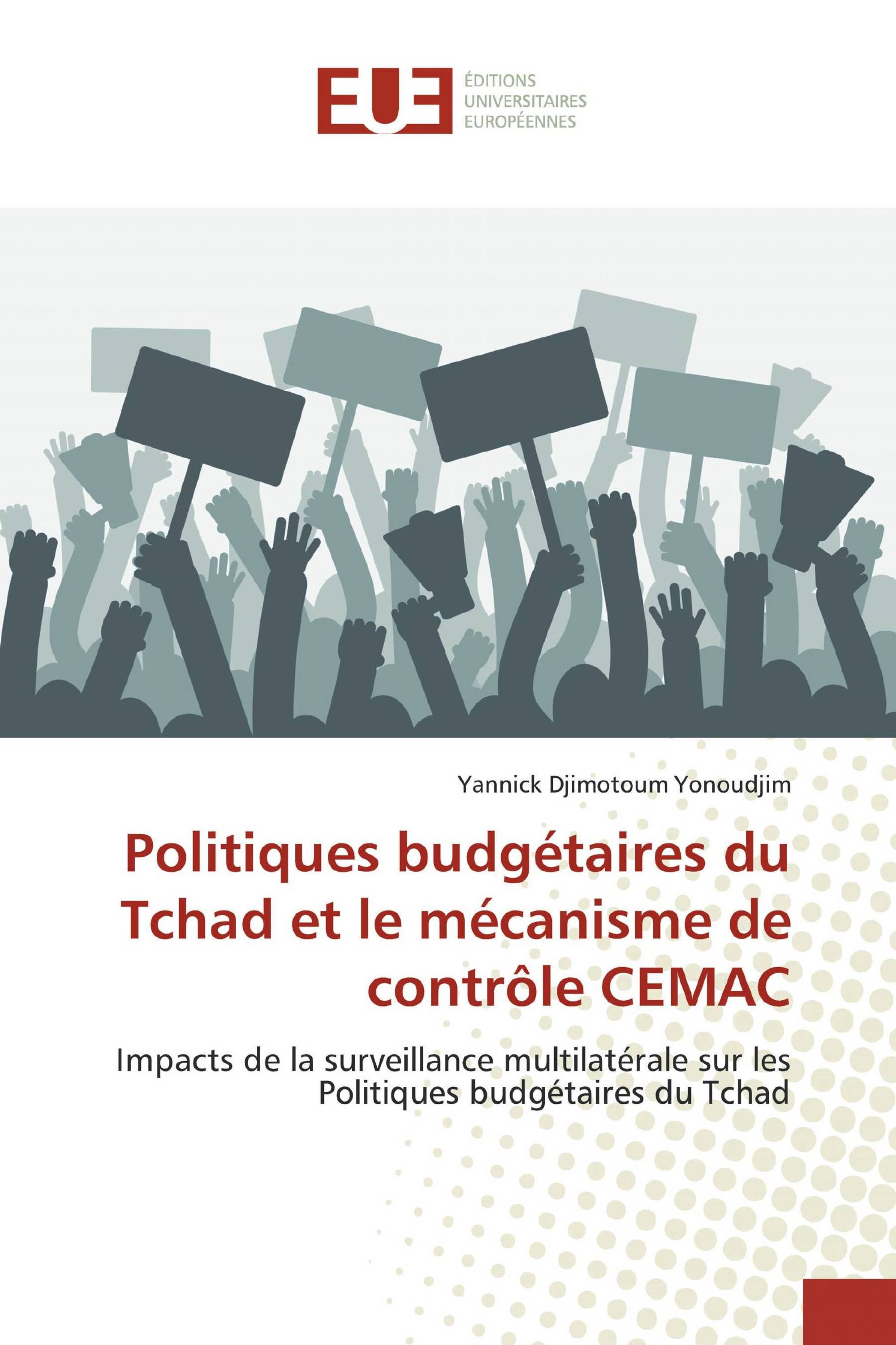 Politiques budgétaires du Tchad et le mécanisme de contrôle CEMAC