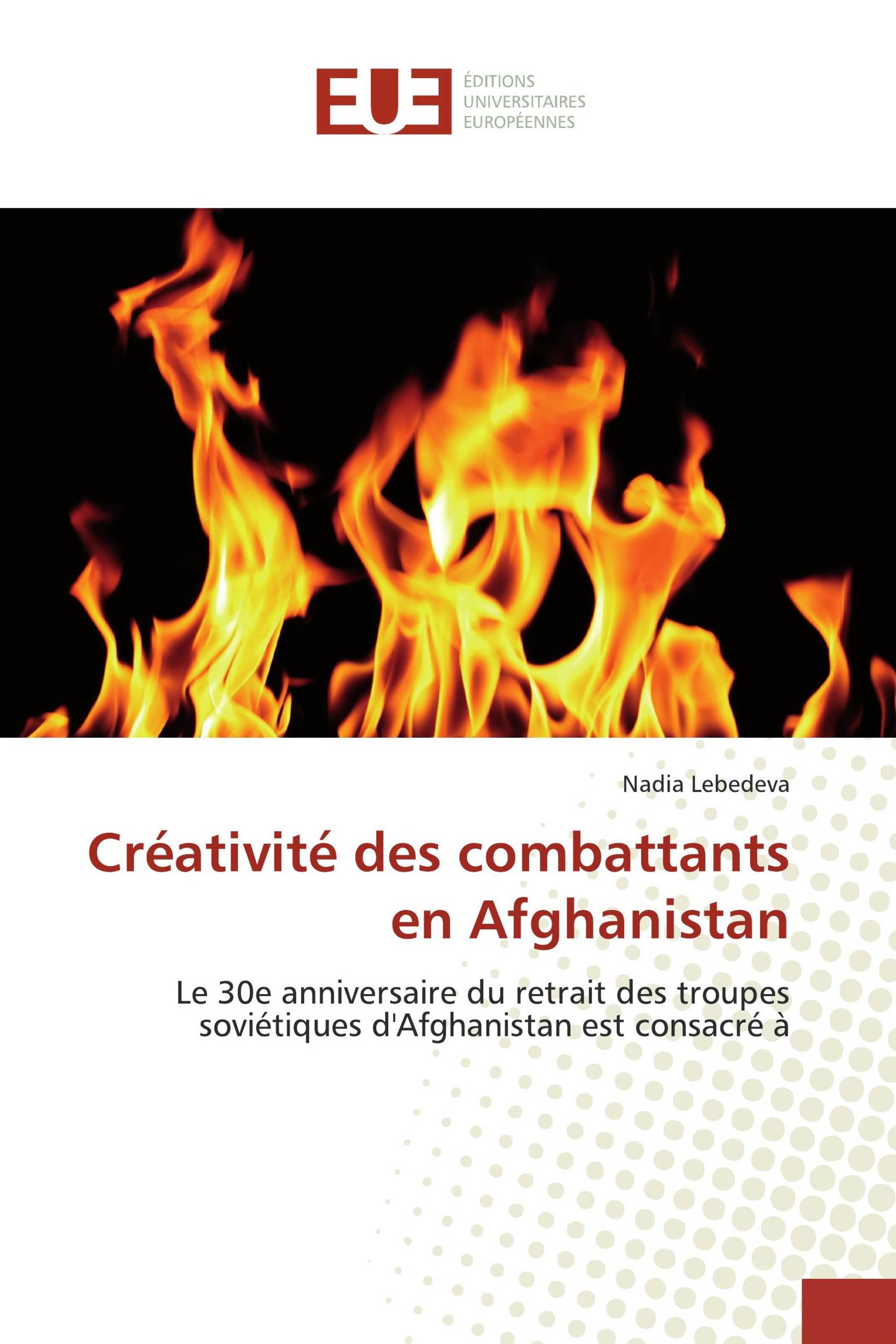 Créativité des combattants en Afghanistan