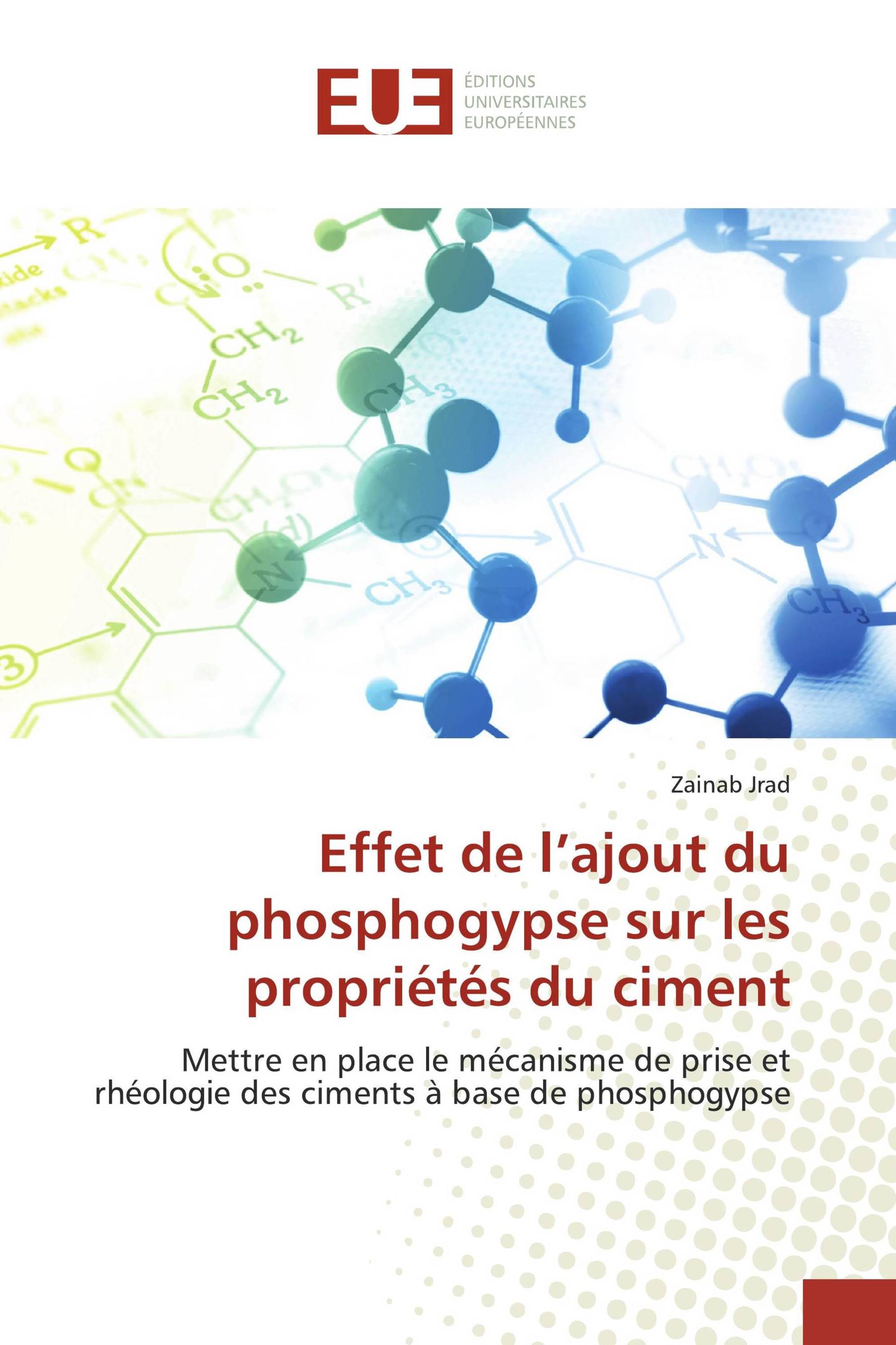 Effet de l’ajout du phosphogypse sur les propriétés du ciment