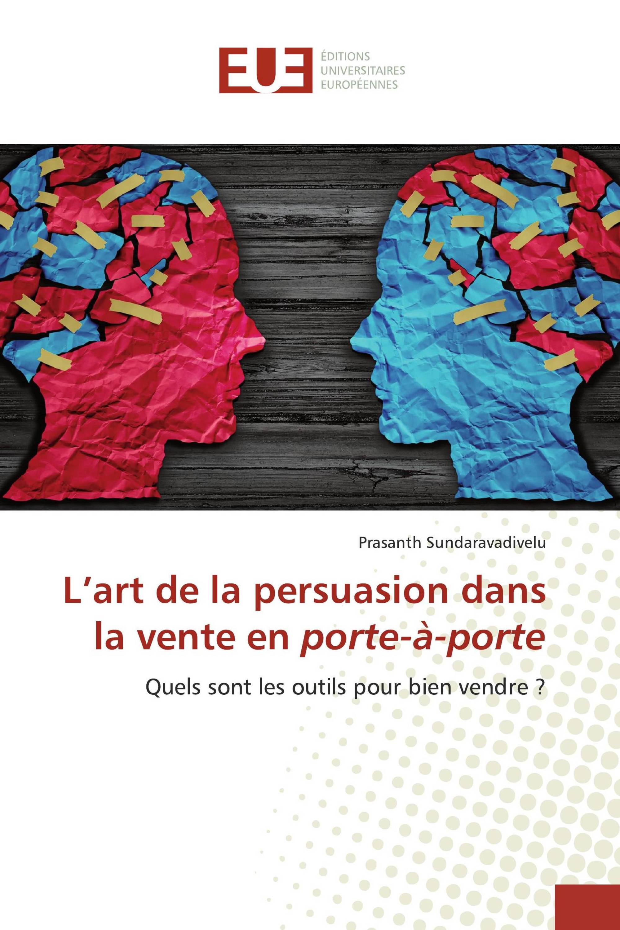 L’art de la persuasion dans la vente en porte-à-porte