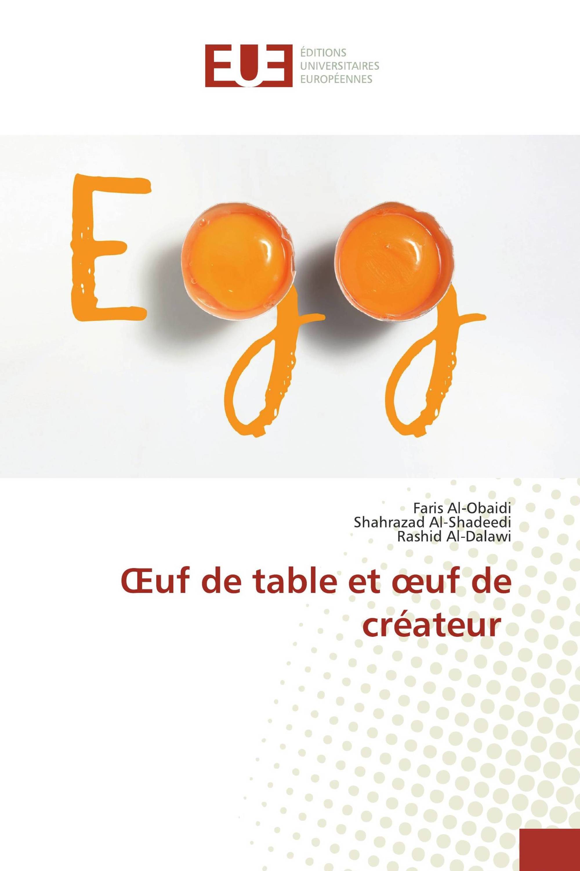 Œuf de table et œuf de créateur