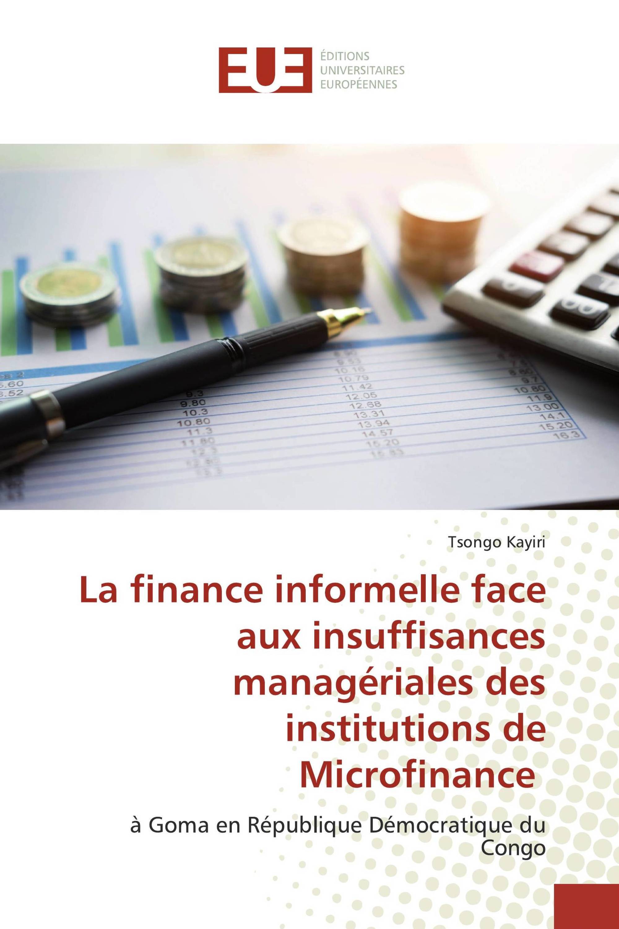 La finance informelle face aux insuffisances managériales des institutions de Microfinance