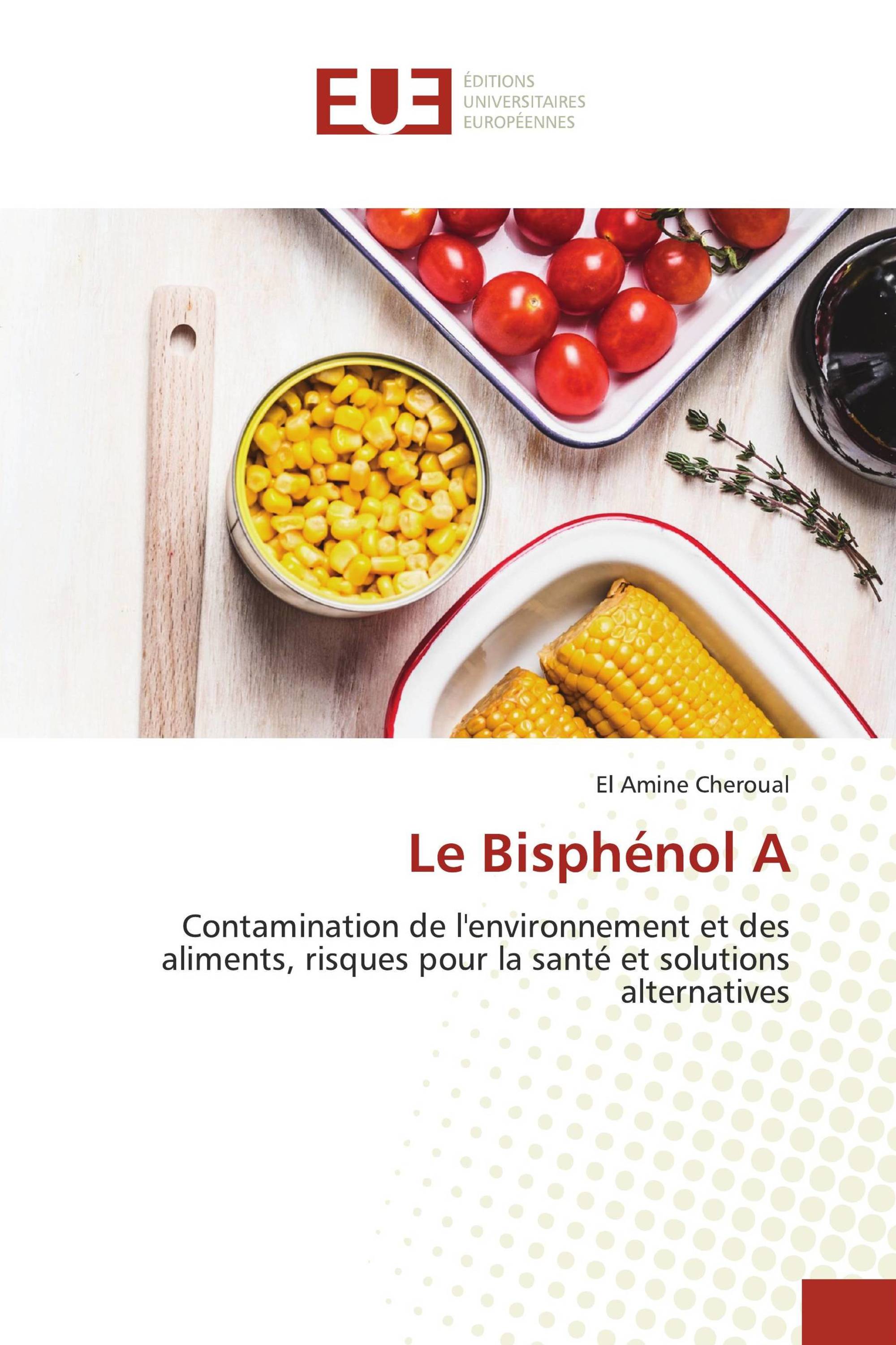 Le Bisphénol A