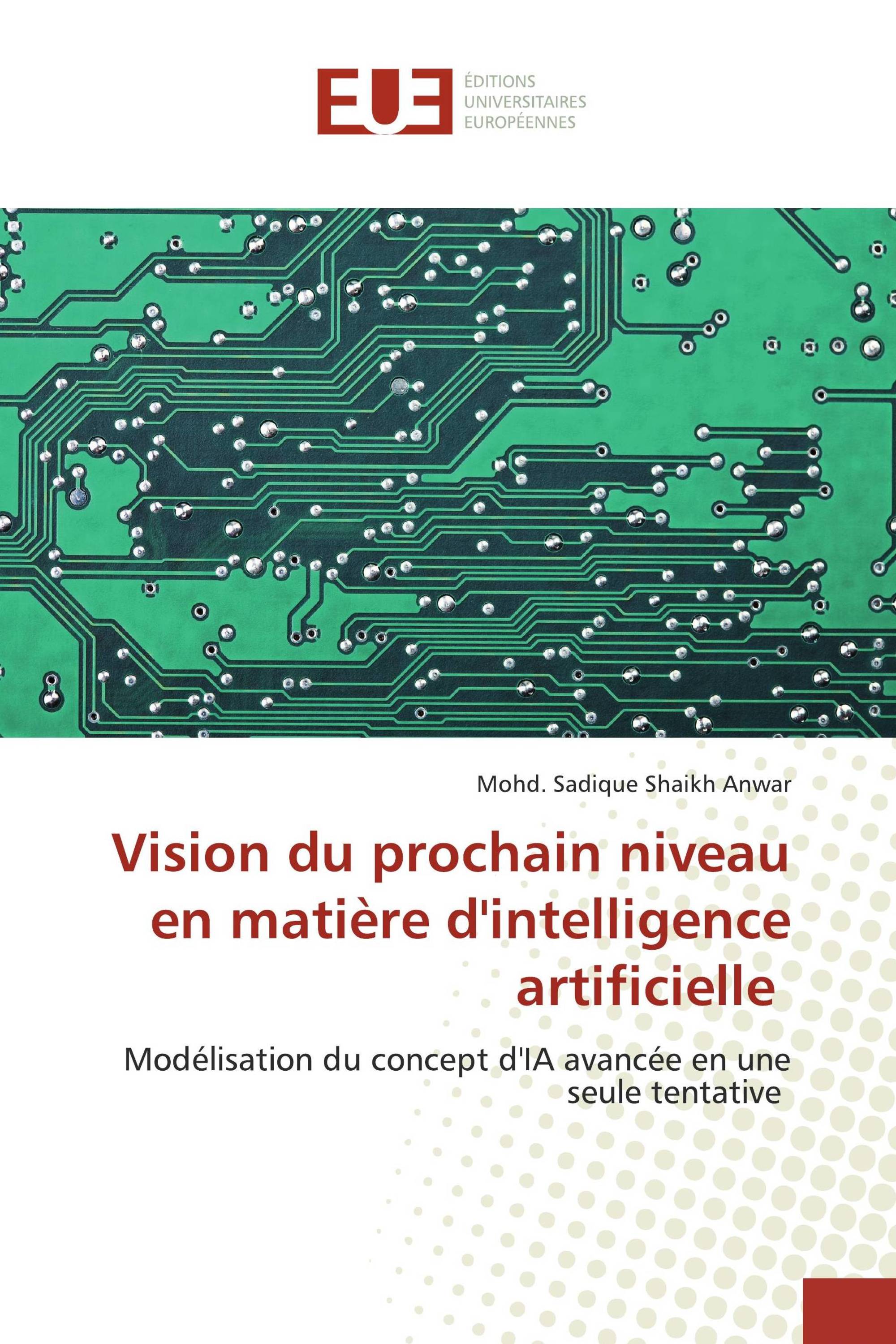 Vision du prochain niveau en matière d'intelligence artificielle