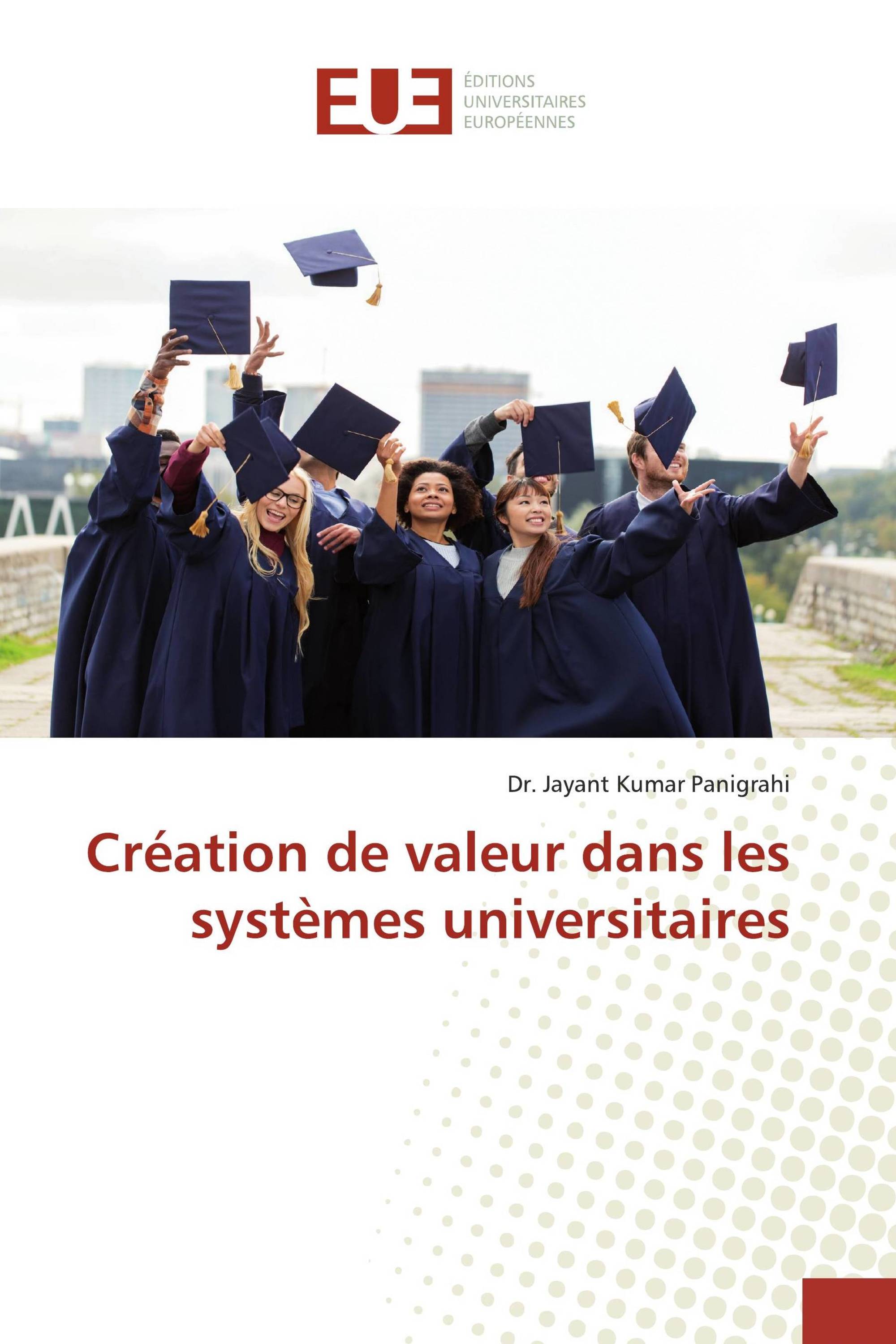 Création de valeur dans les systèmes universitaires