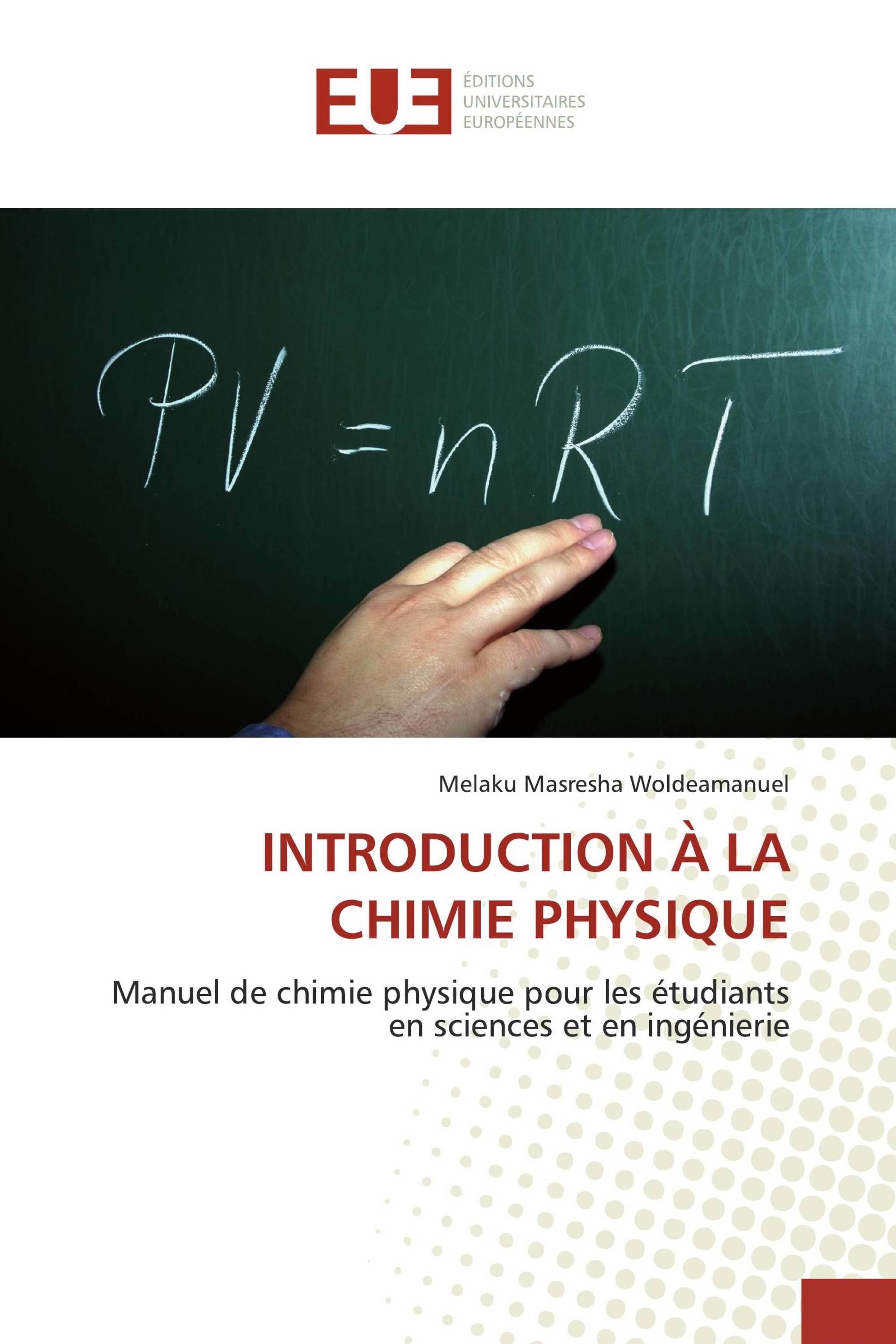 INTRODUCTION À LA CHIMIE PHYSIQUE