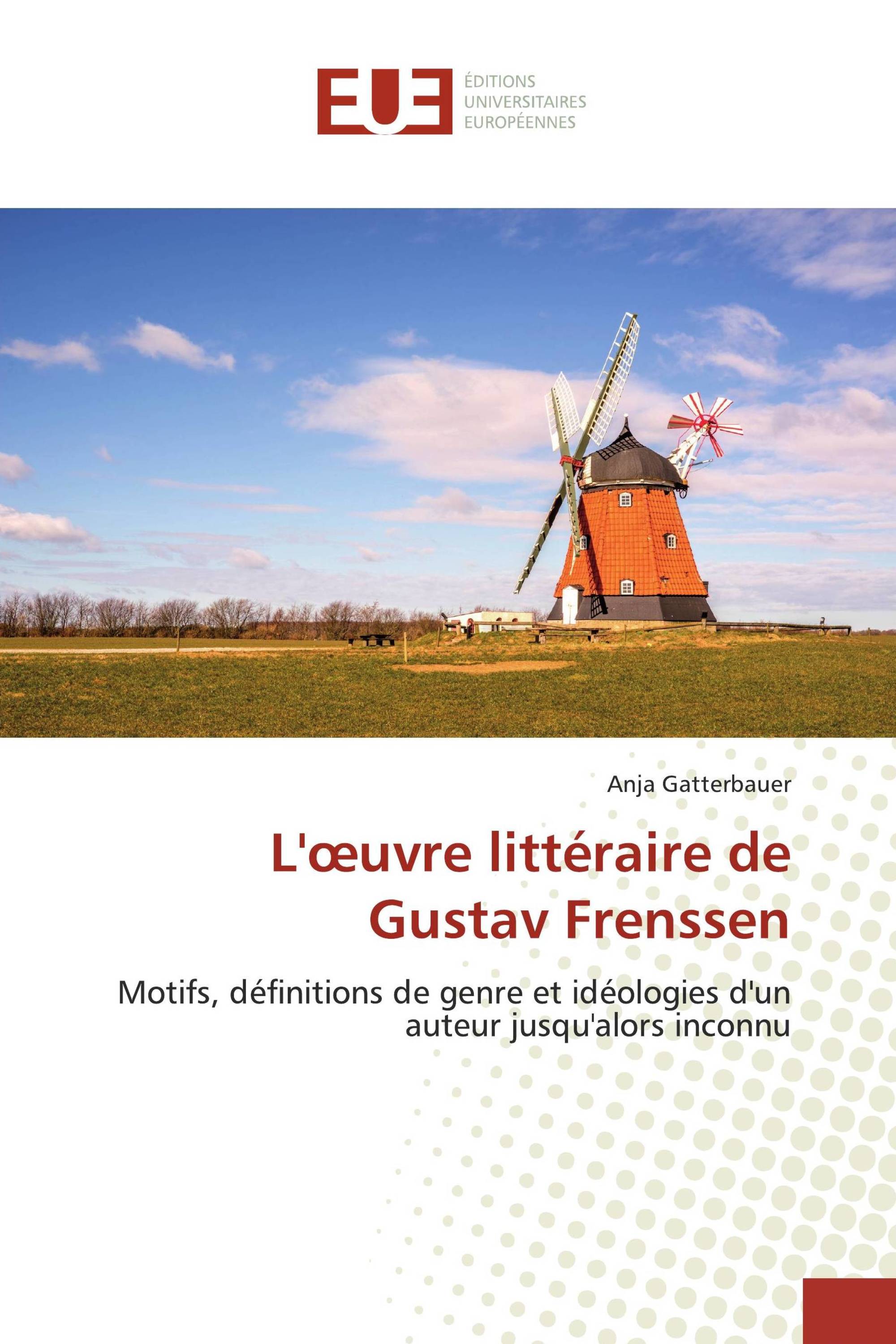 L'œuvre littéraire de Gustav Frenssen