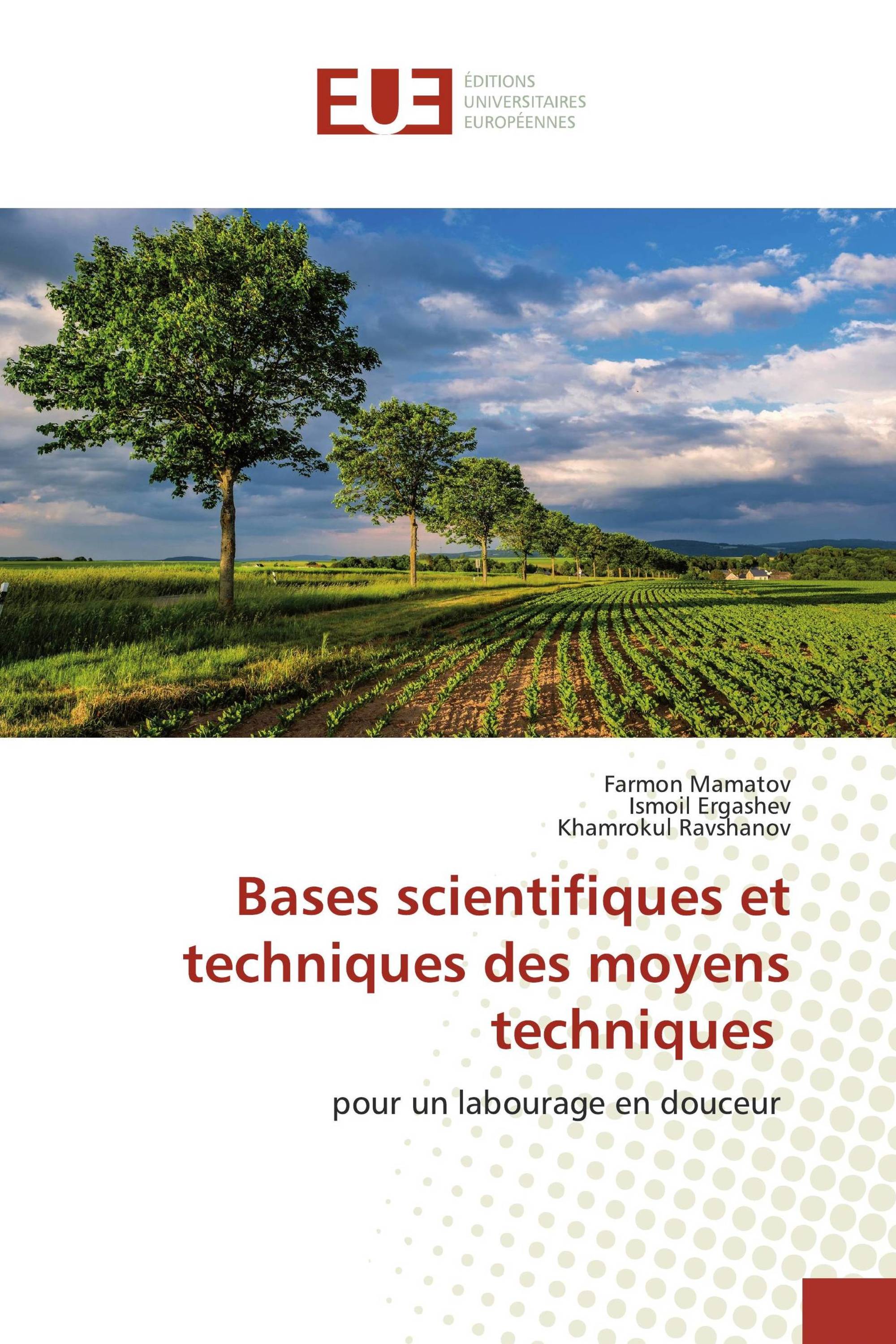 Bases scientifiques et techniques des moyens techniques