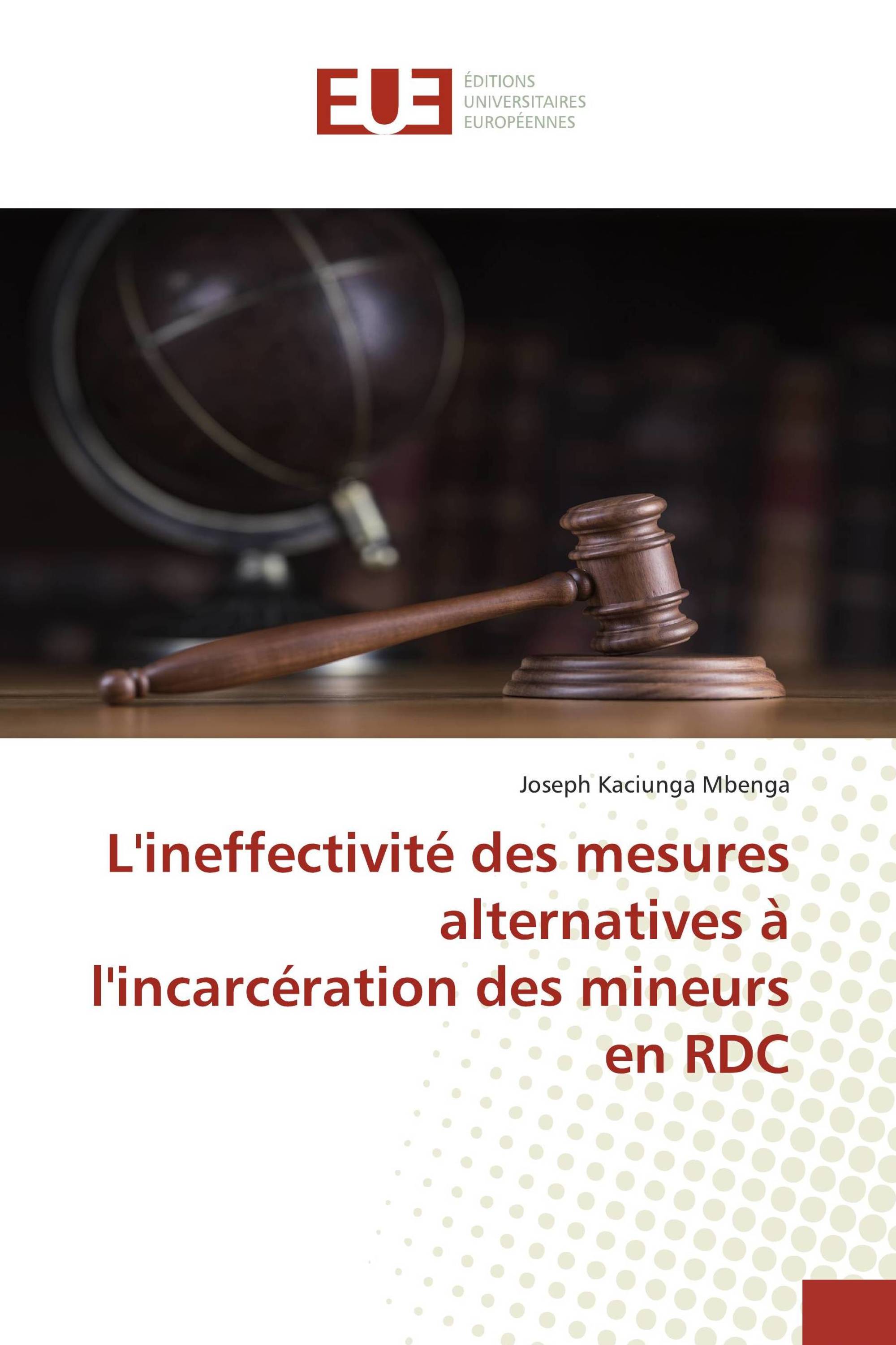 L'ineffectivité des mesures alternatives à l'incarcération des mineurs en RDC