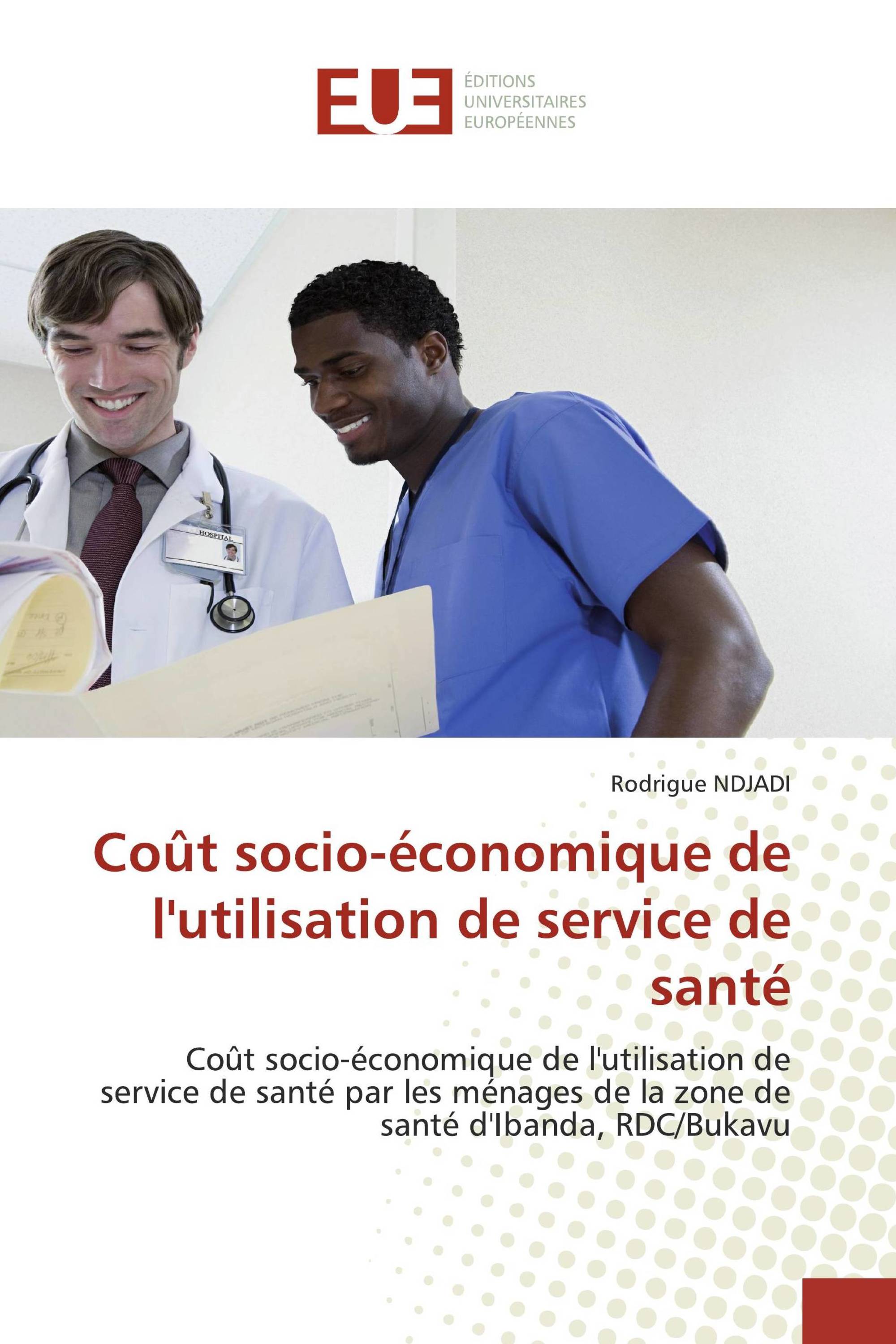 Coût socio-économique de l'utilisation de service de santé