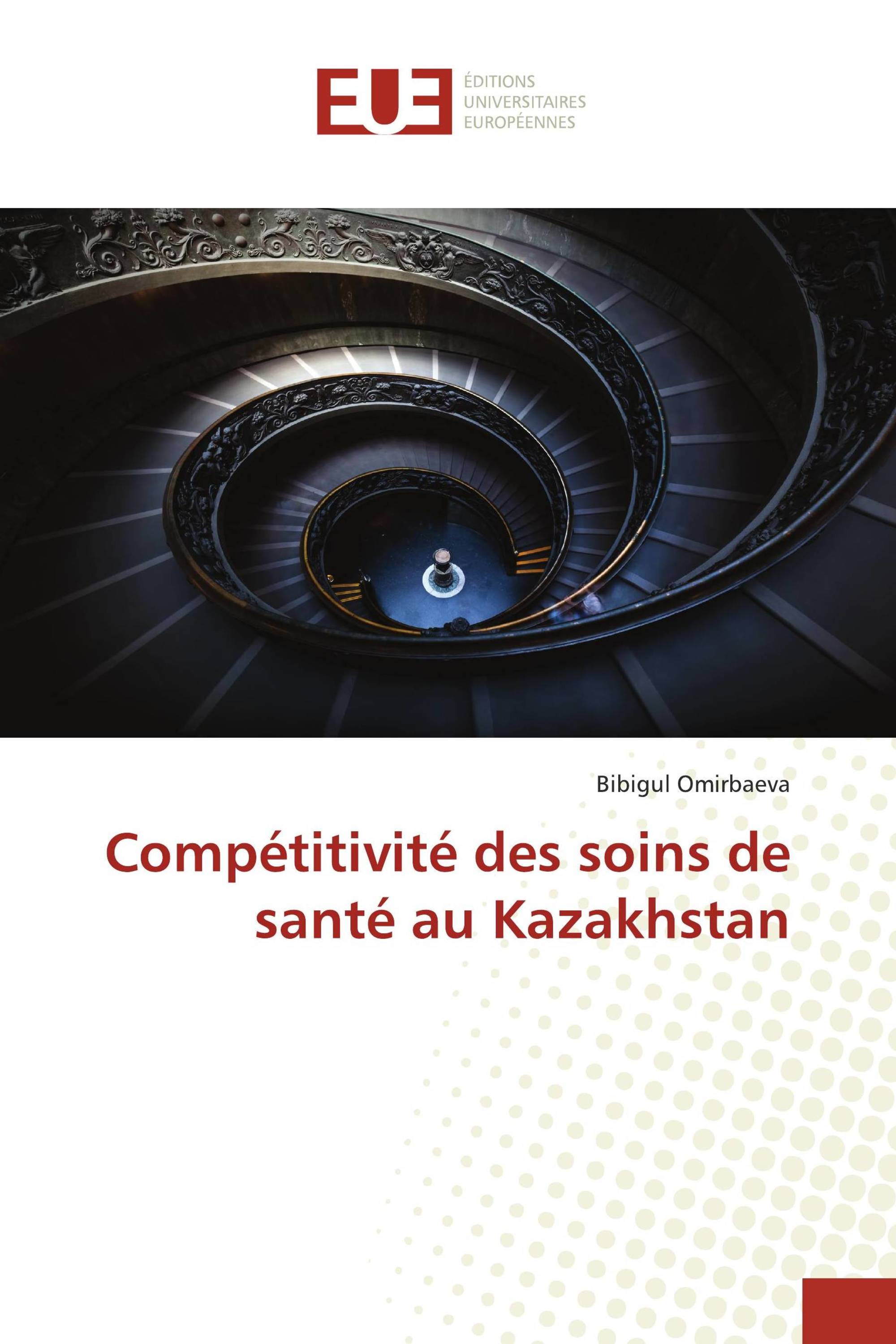 Compétitivité des soins de santé au Kazakhstan