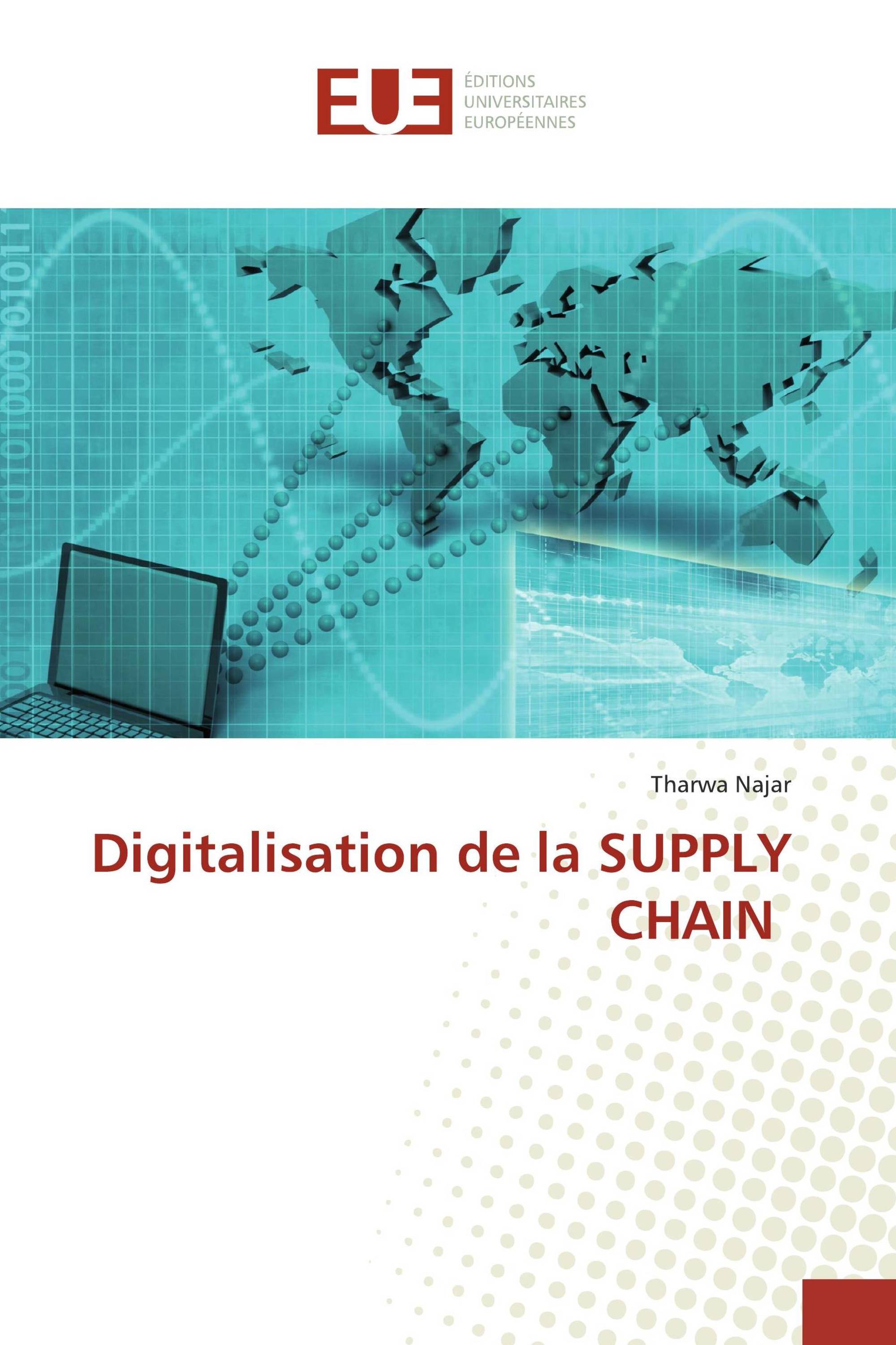 Digitalisation de la SUPPLY CHAIN