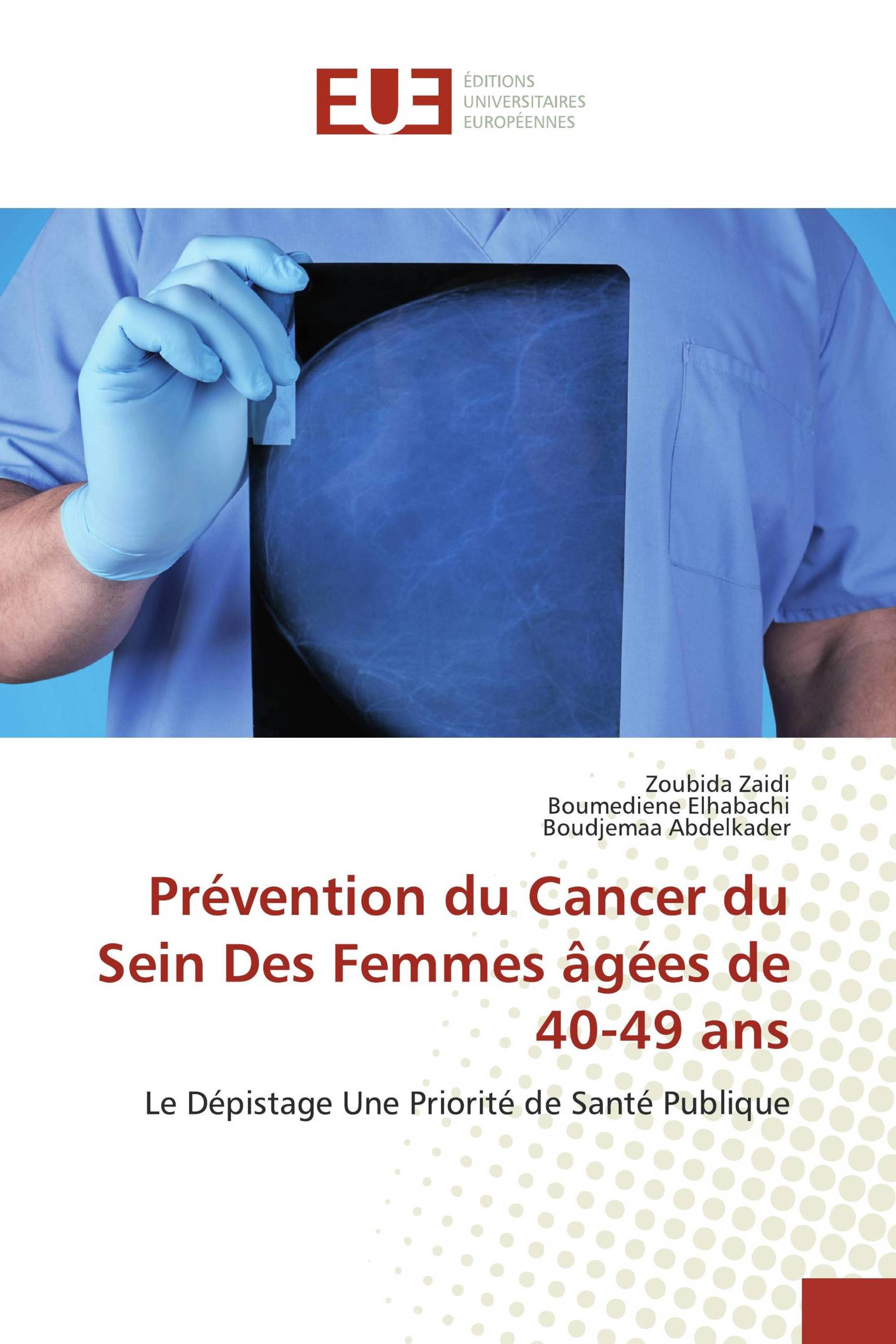 Prévention du Cancer du Sein Des Femmes âgées de 40-49 ans