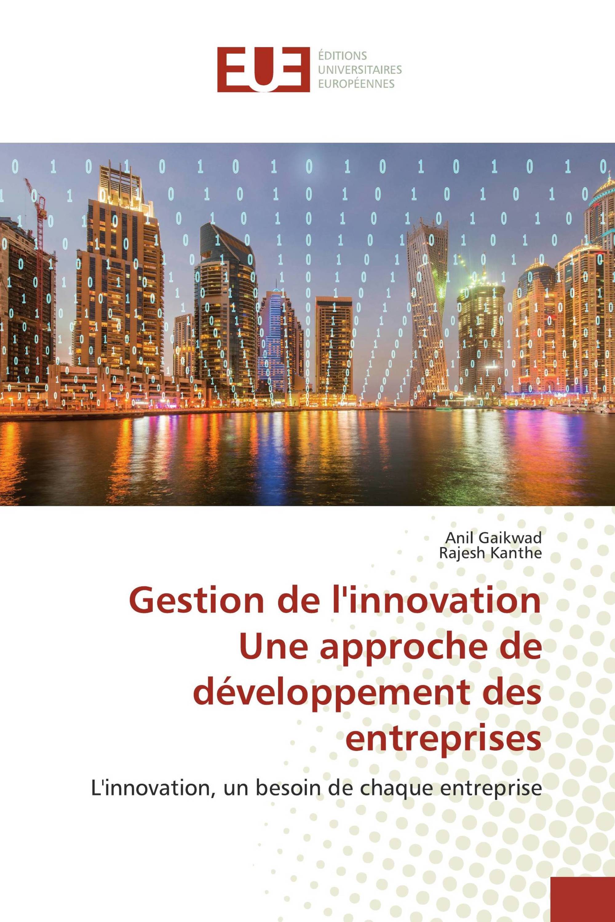 Gestion de l'innovationUne approche de développement des entreprises