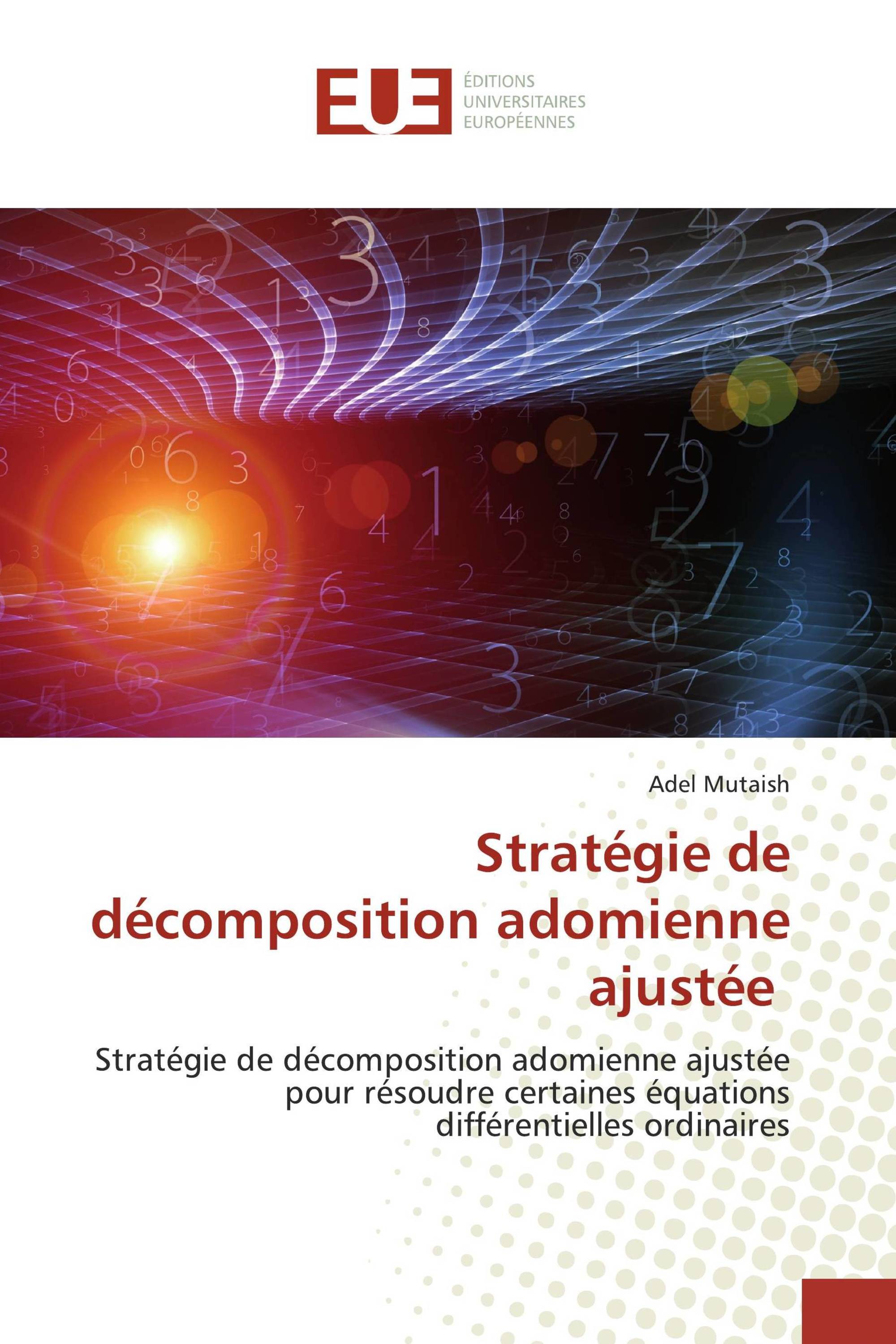 Stratégie de décomposition adomienne ajustée