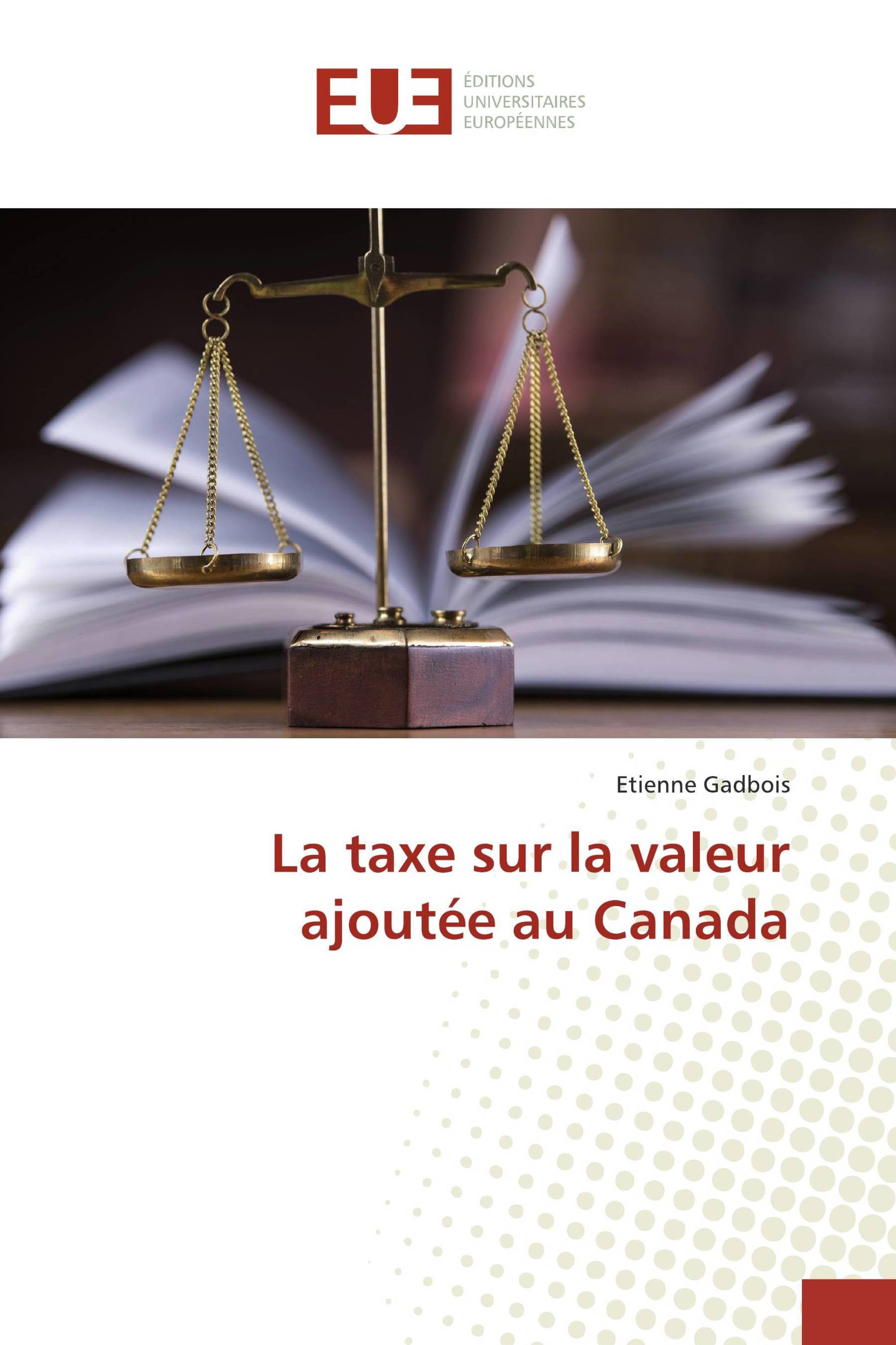 La taxe sur la valeur ajoutée au Canada