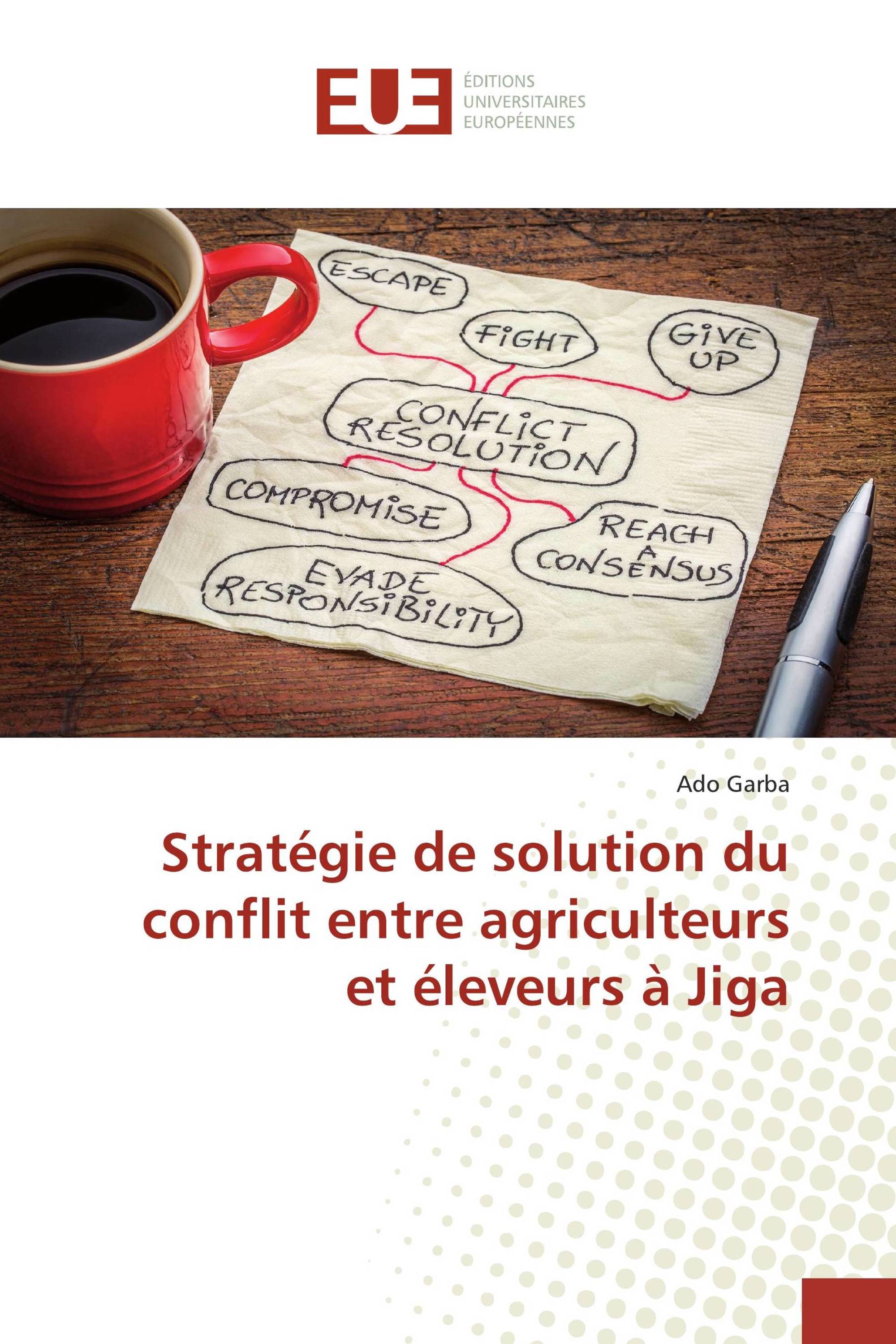 Stratégie de solution du conflit entre agriculteurs et éleveurs à Jiga