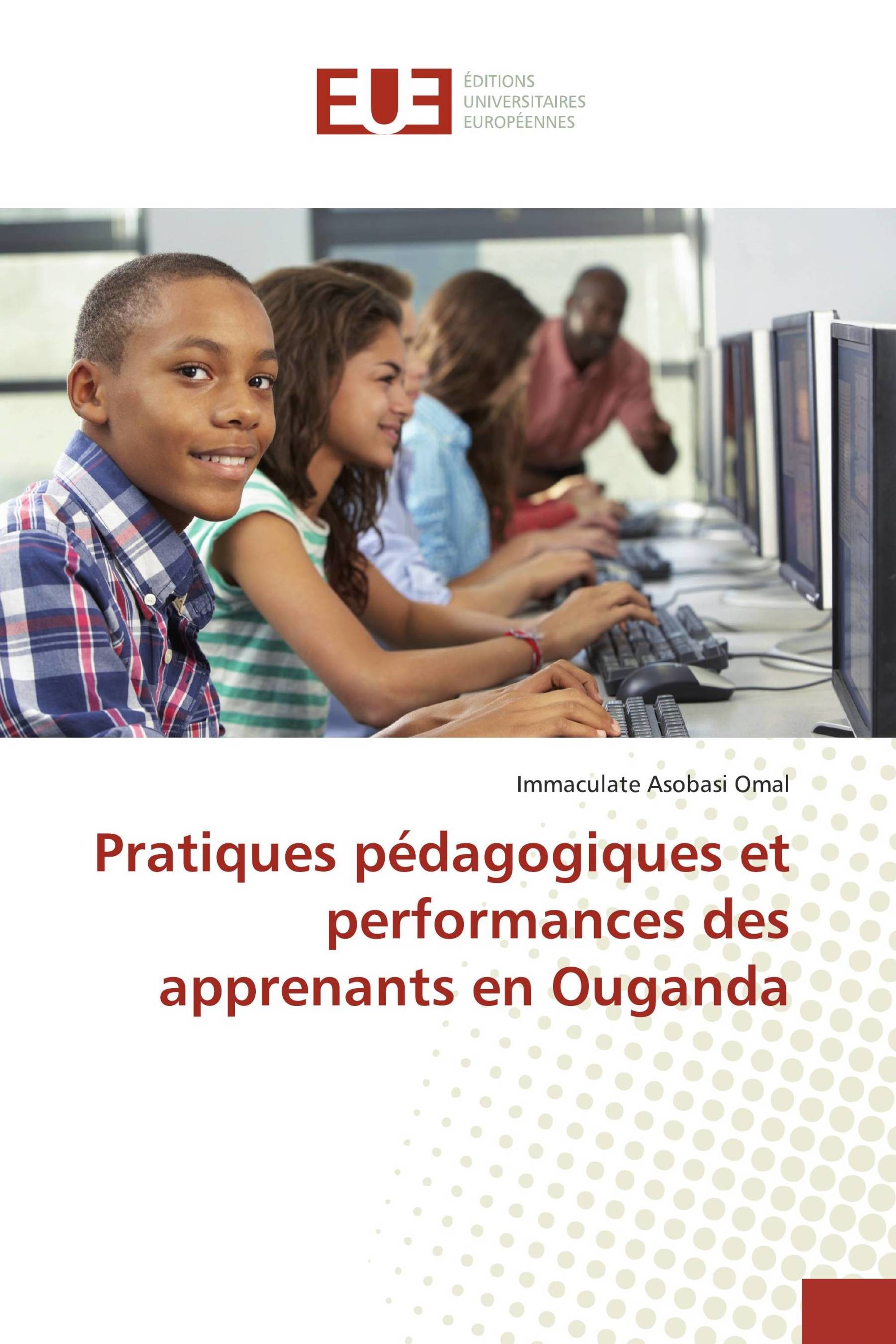 Pratiques pédagogiques et performances des apprenants en Ouganda