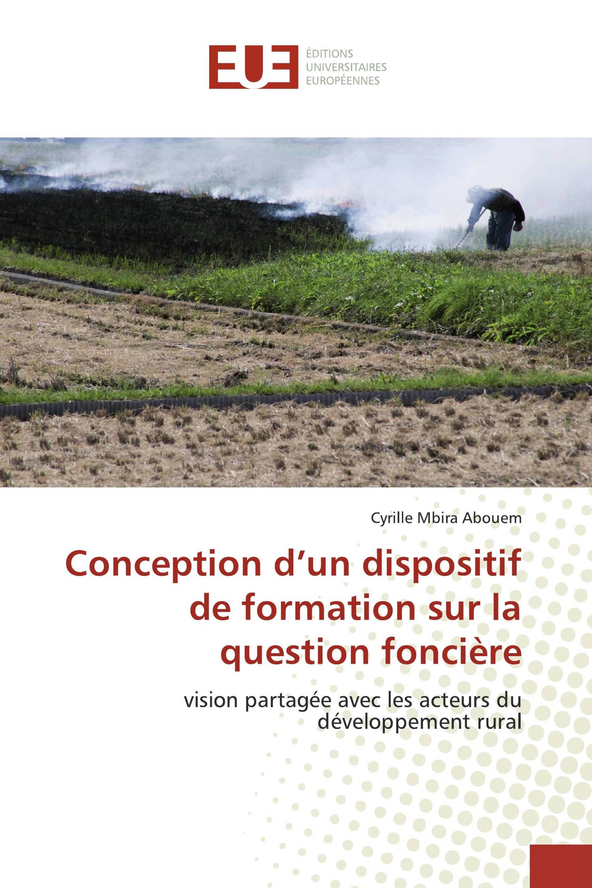 Conception d’un dispositif de formation sur la question foncière