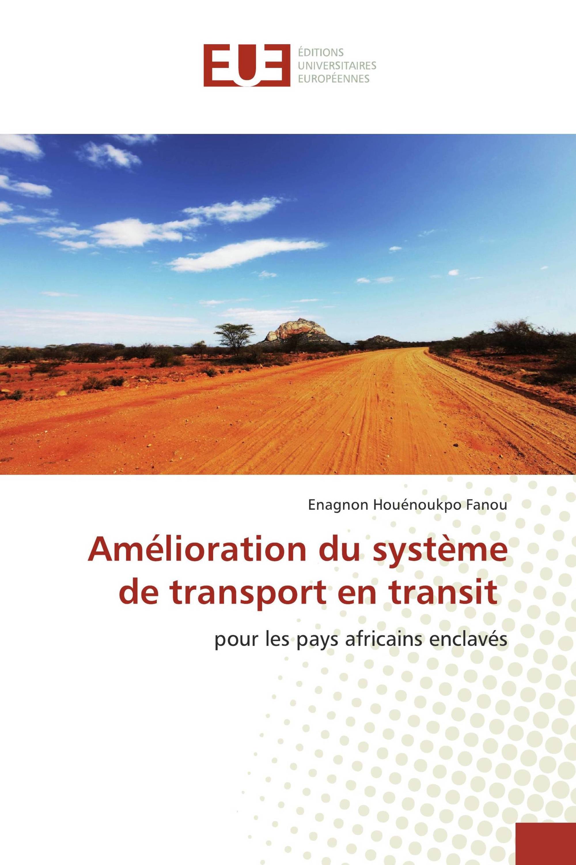 Amélioration du système de transport en transit