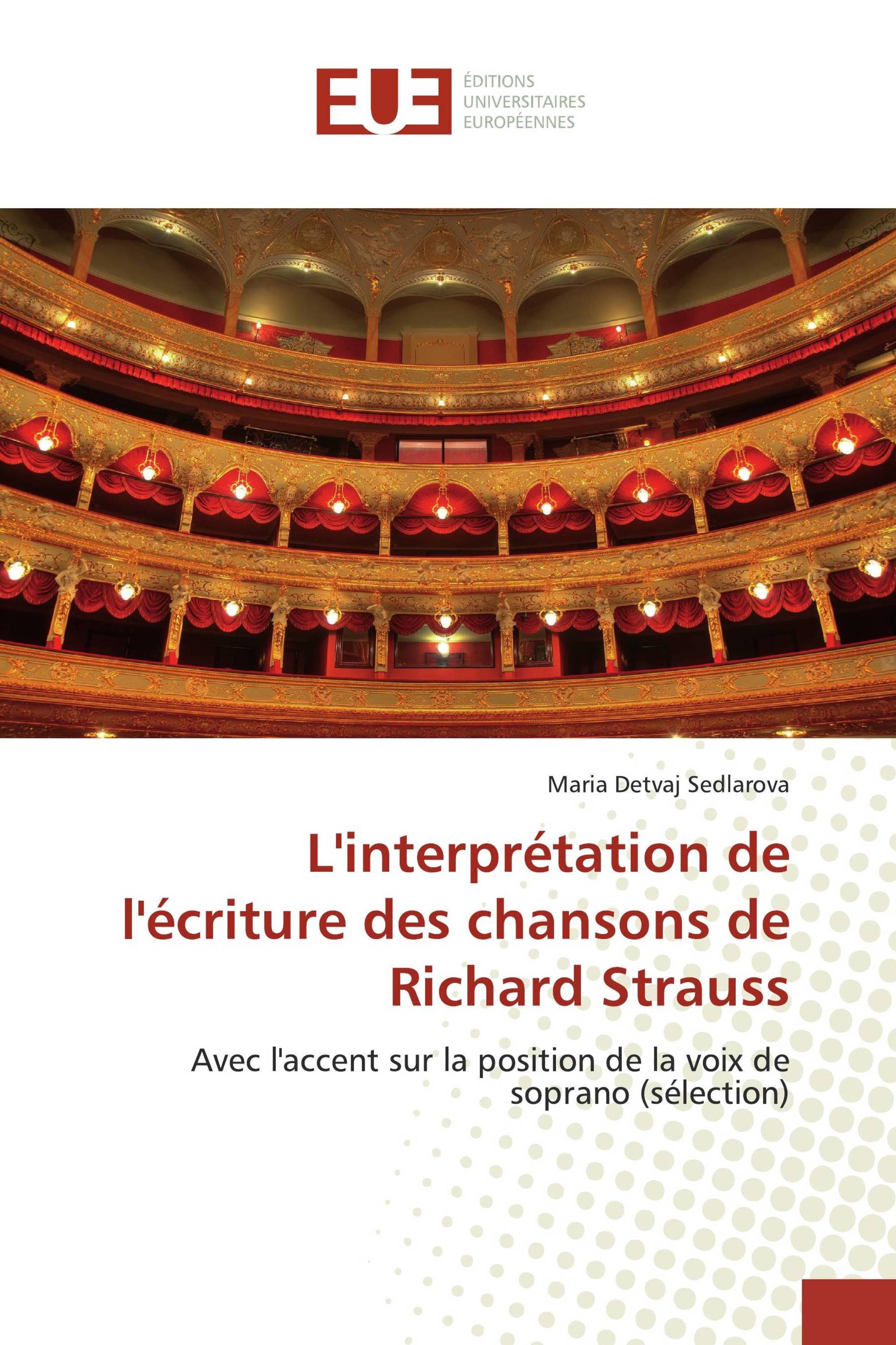 L'interprétation de l'écriture des chansons de Richard Strauss