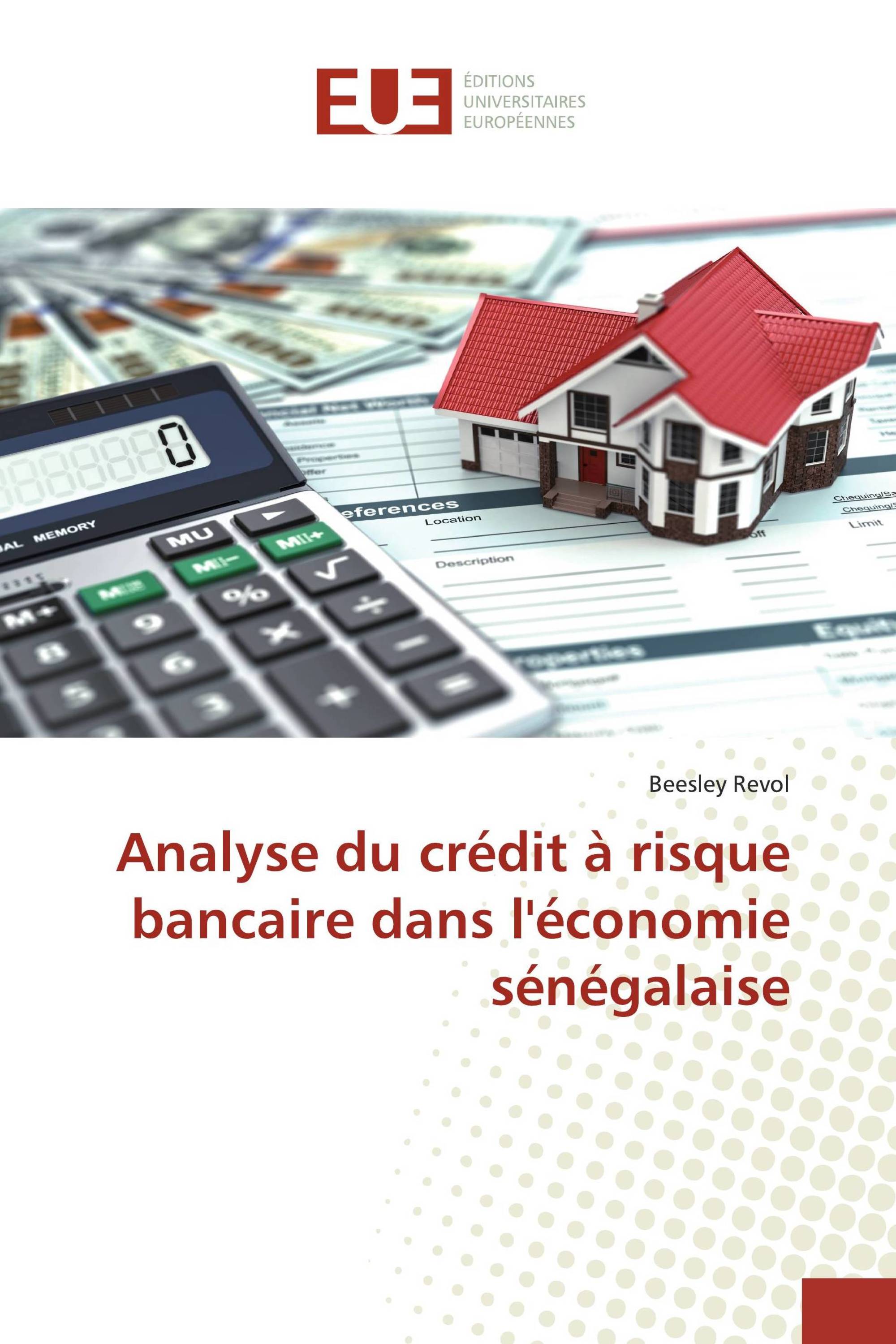 Analyse du crédit à risque bancaire dans l'économie sénégalaise