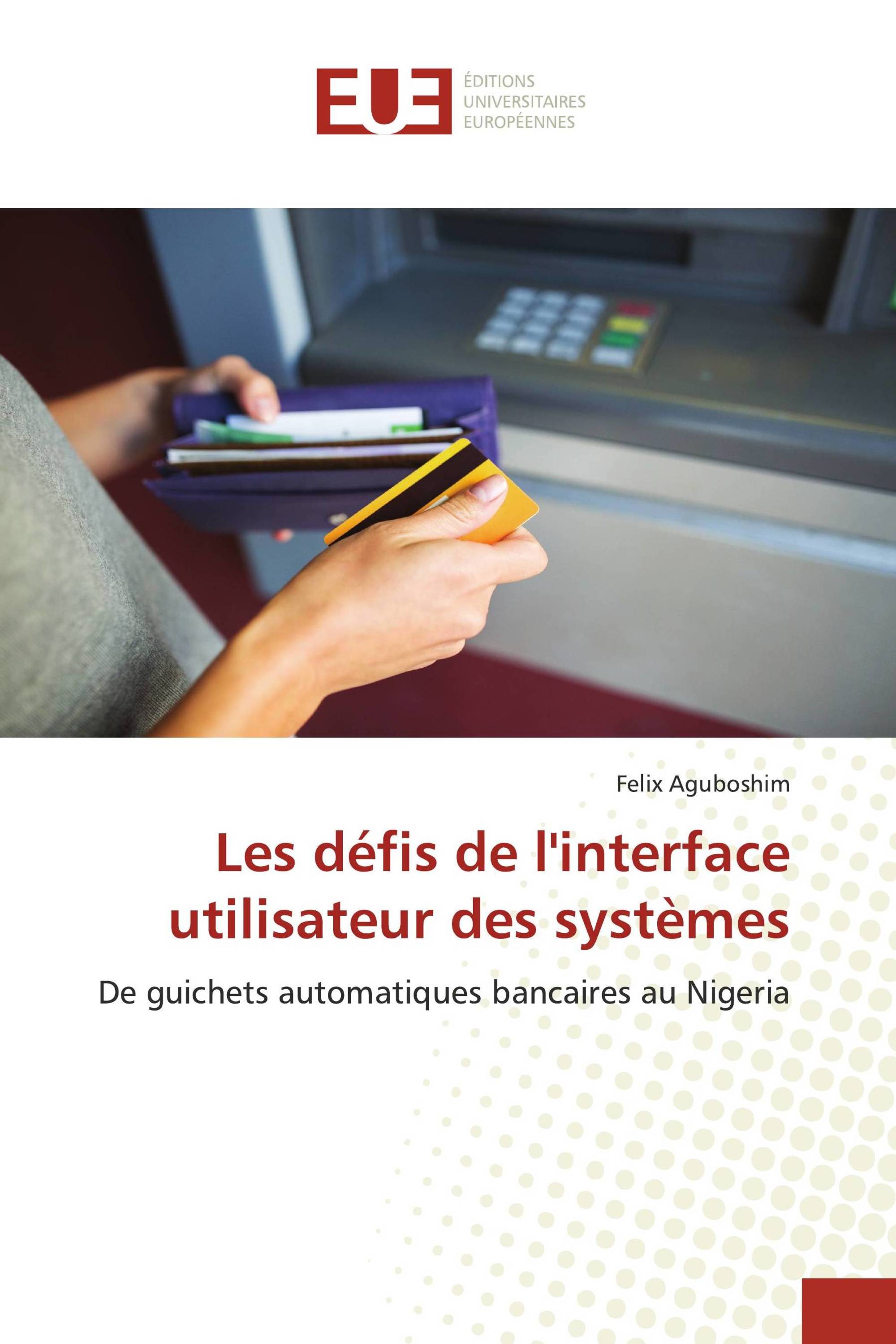 Les défis de l'interface utilisateur des systèmes