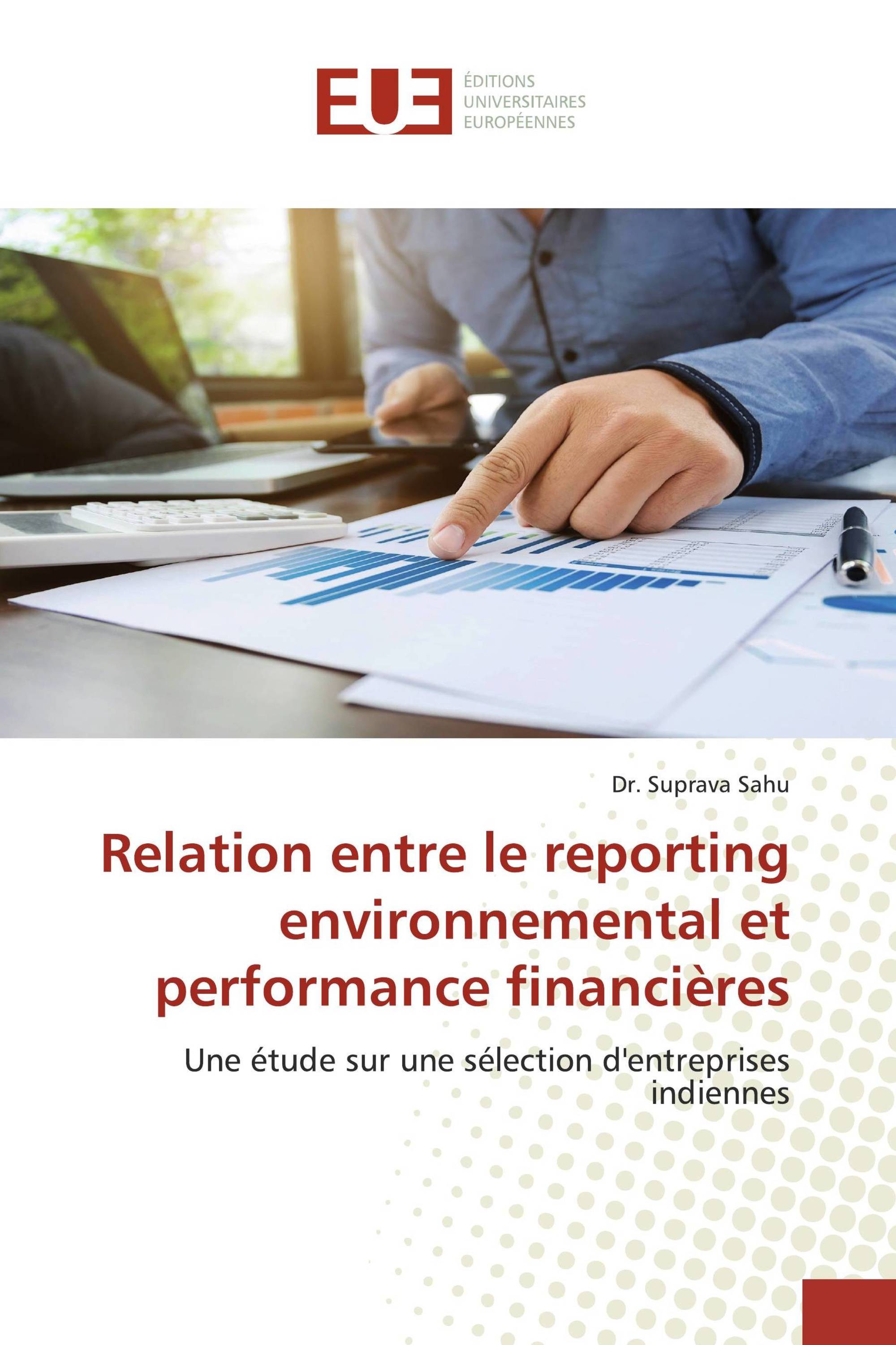 Relation entre le reporting environnemental et performance financières