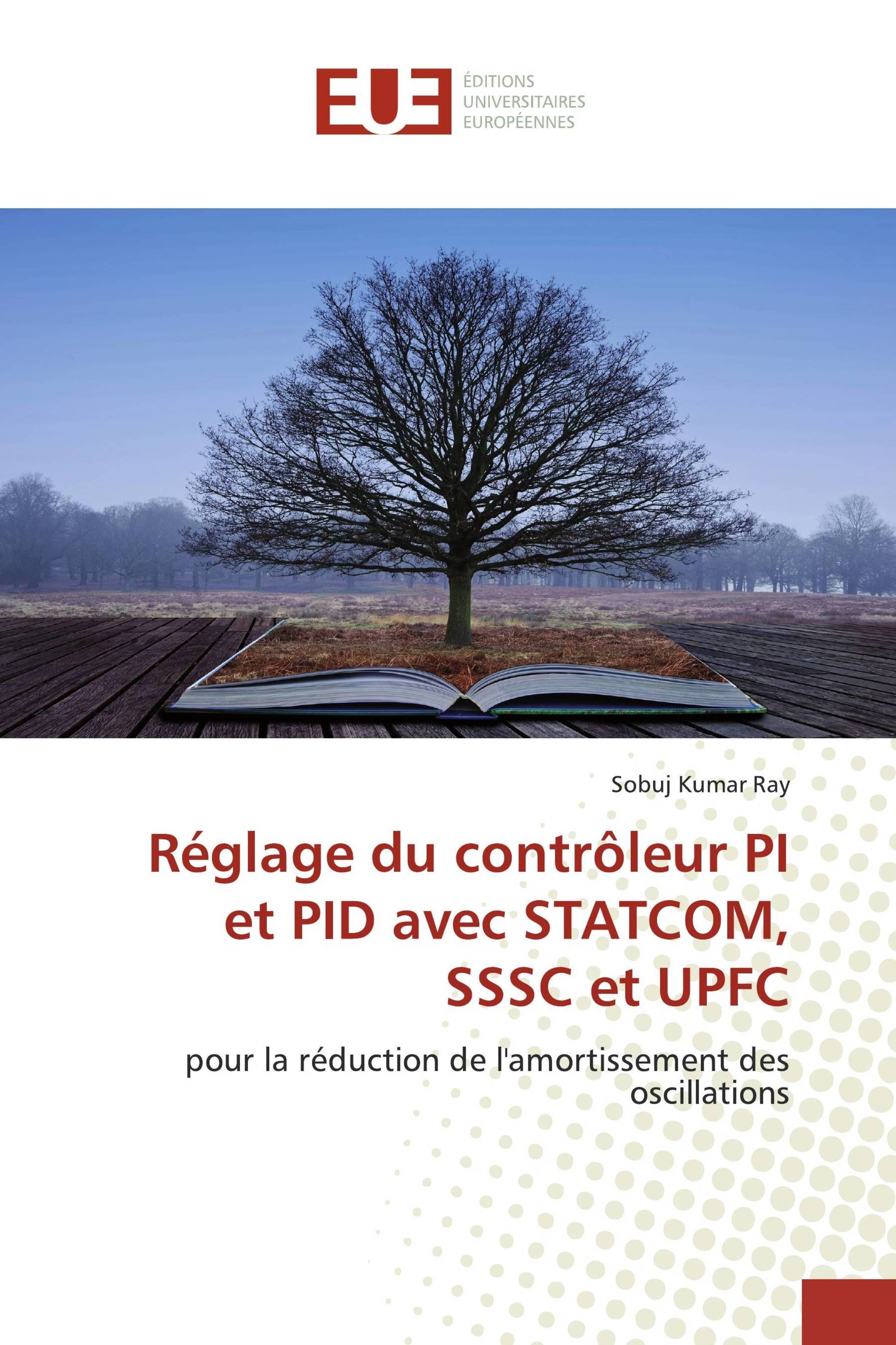 Réglage du contrôleur PI et PID avec STATCOM, SSSC et UPFC