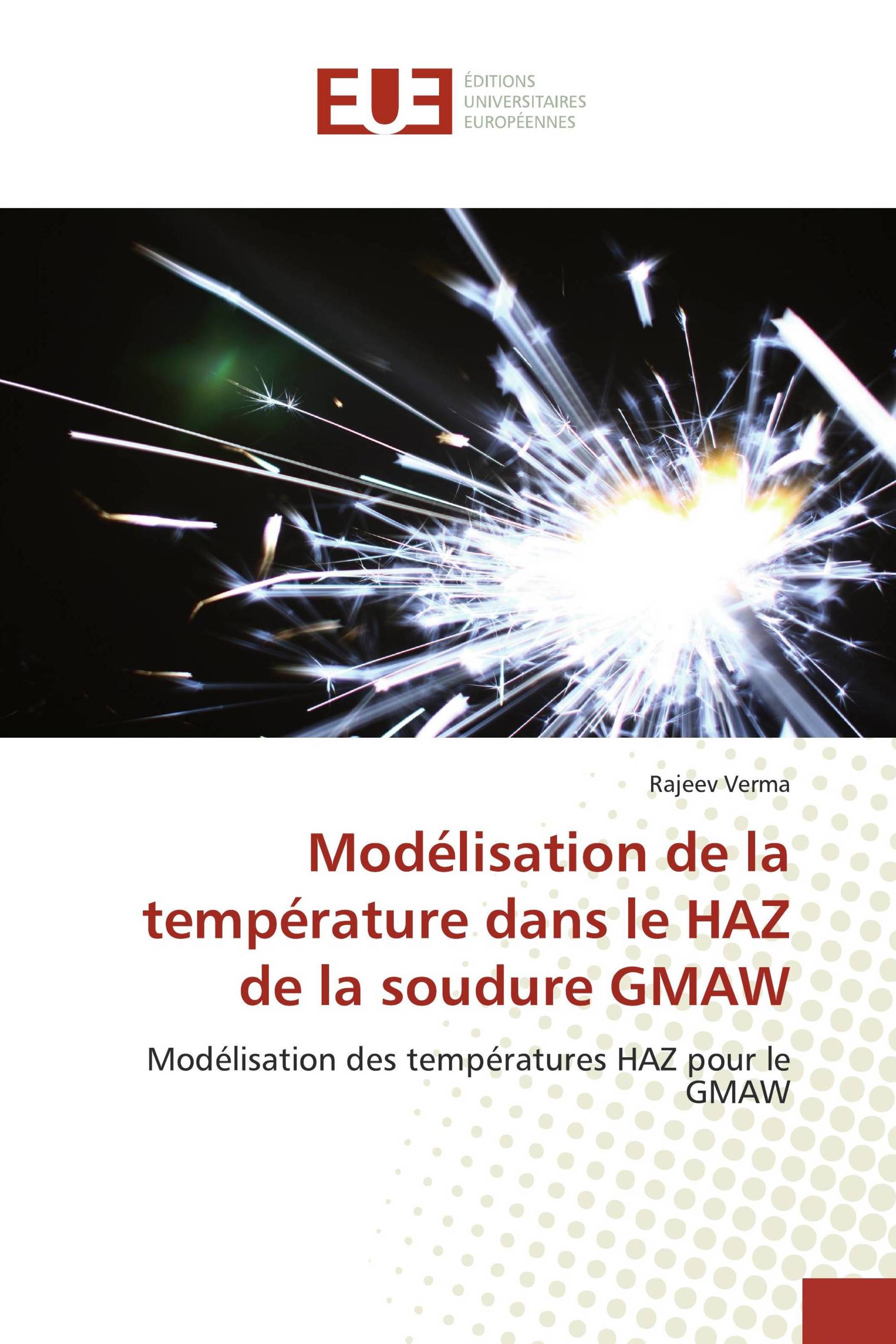 Modélisation de la température dans le HAZ de la soudure GMAW