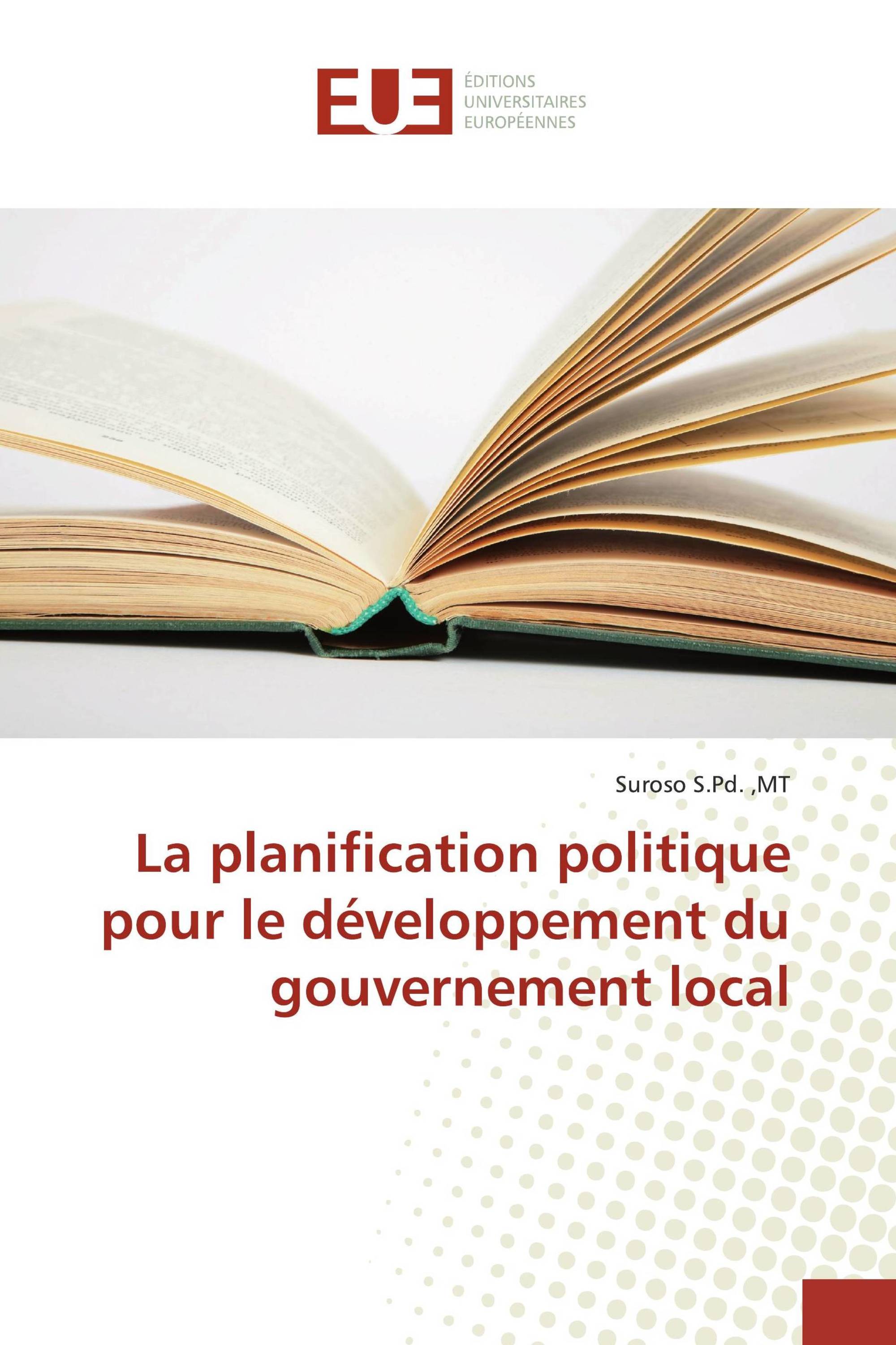 La planification politique pour le développement du gouvernement local