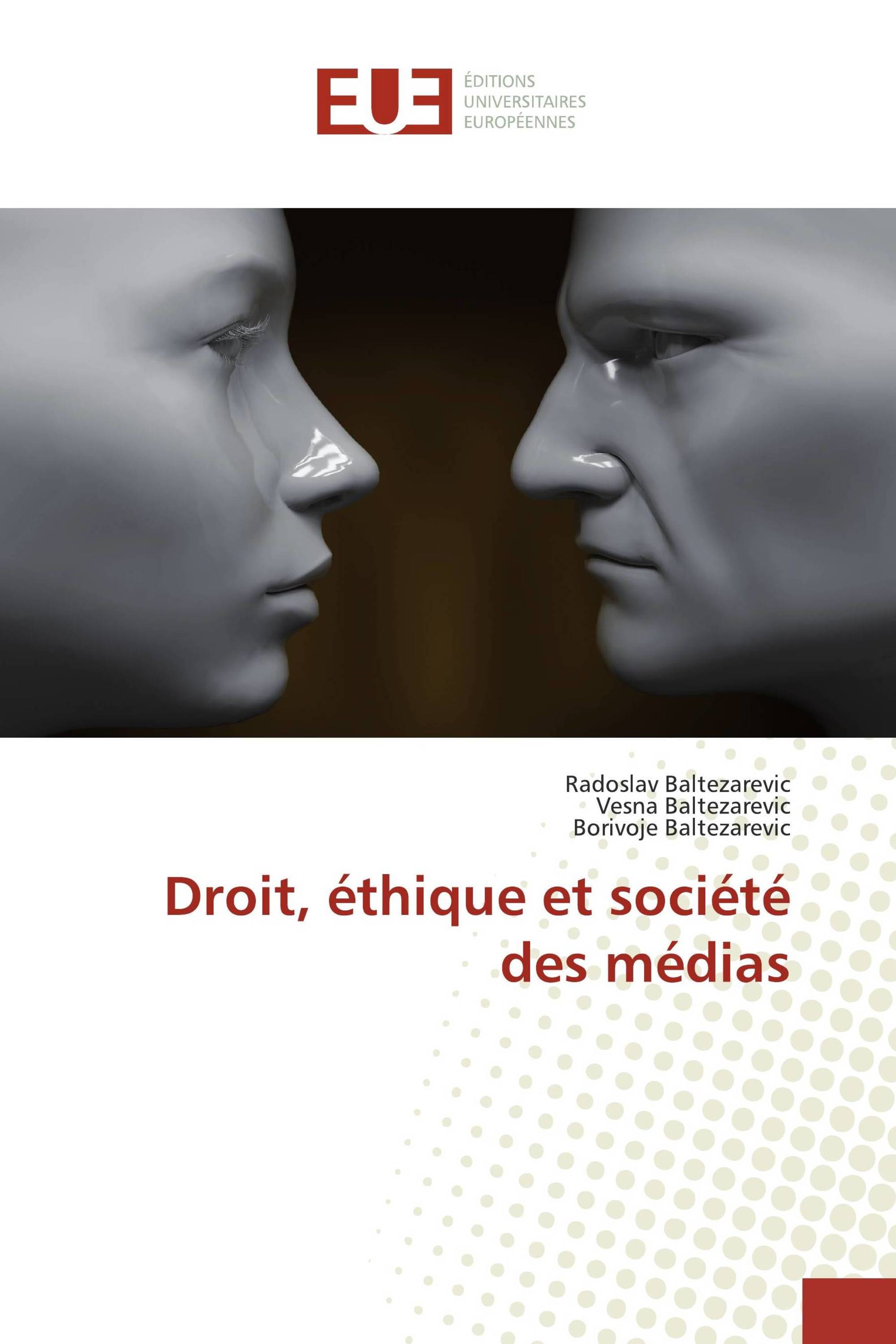 Droit, éthique et société des médias