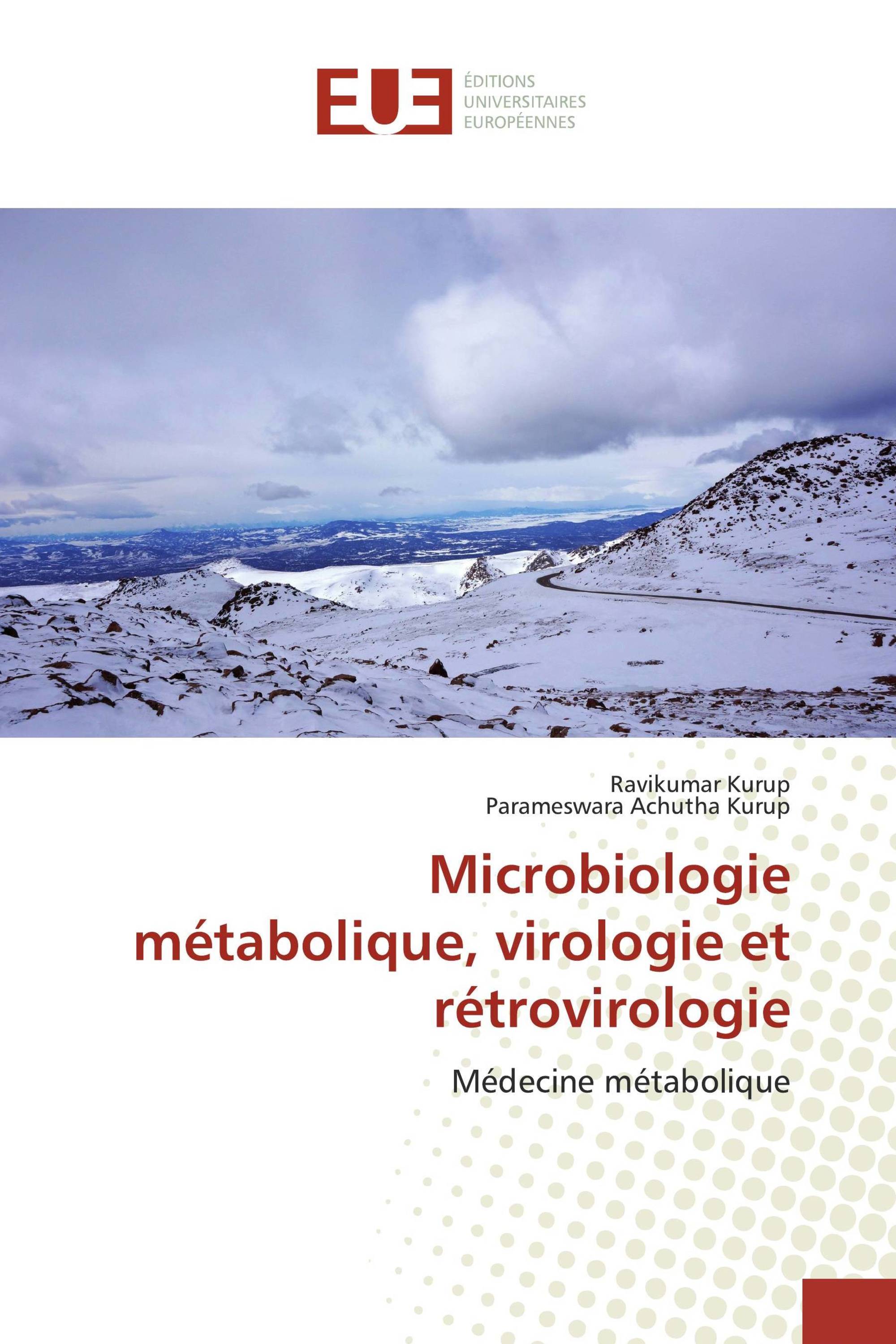 Microbiologie métabolique, virologie et rétrovirologie