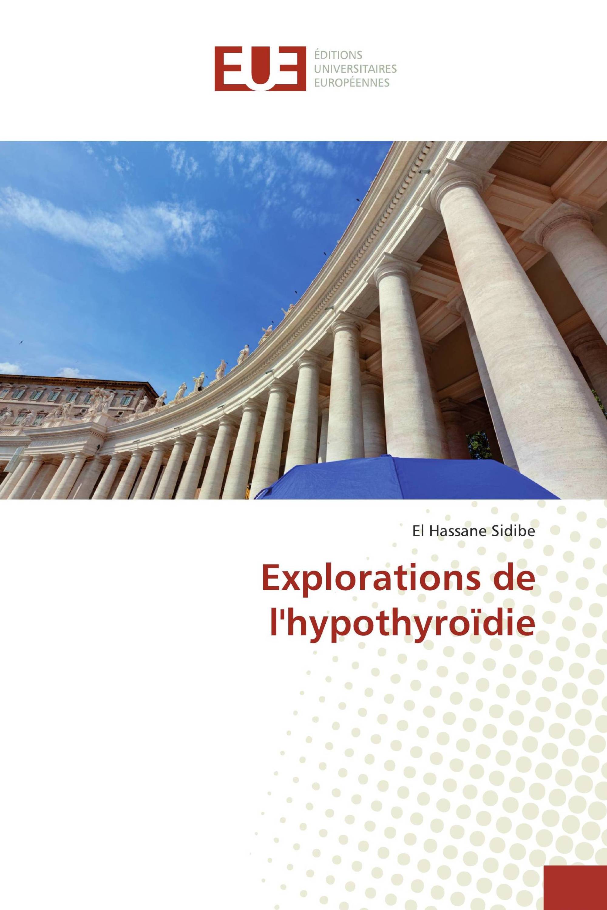 Explorations de l'hypothyroïdie