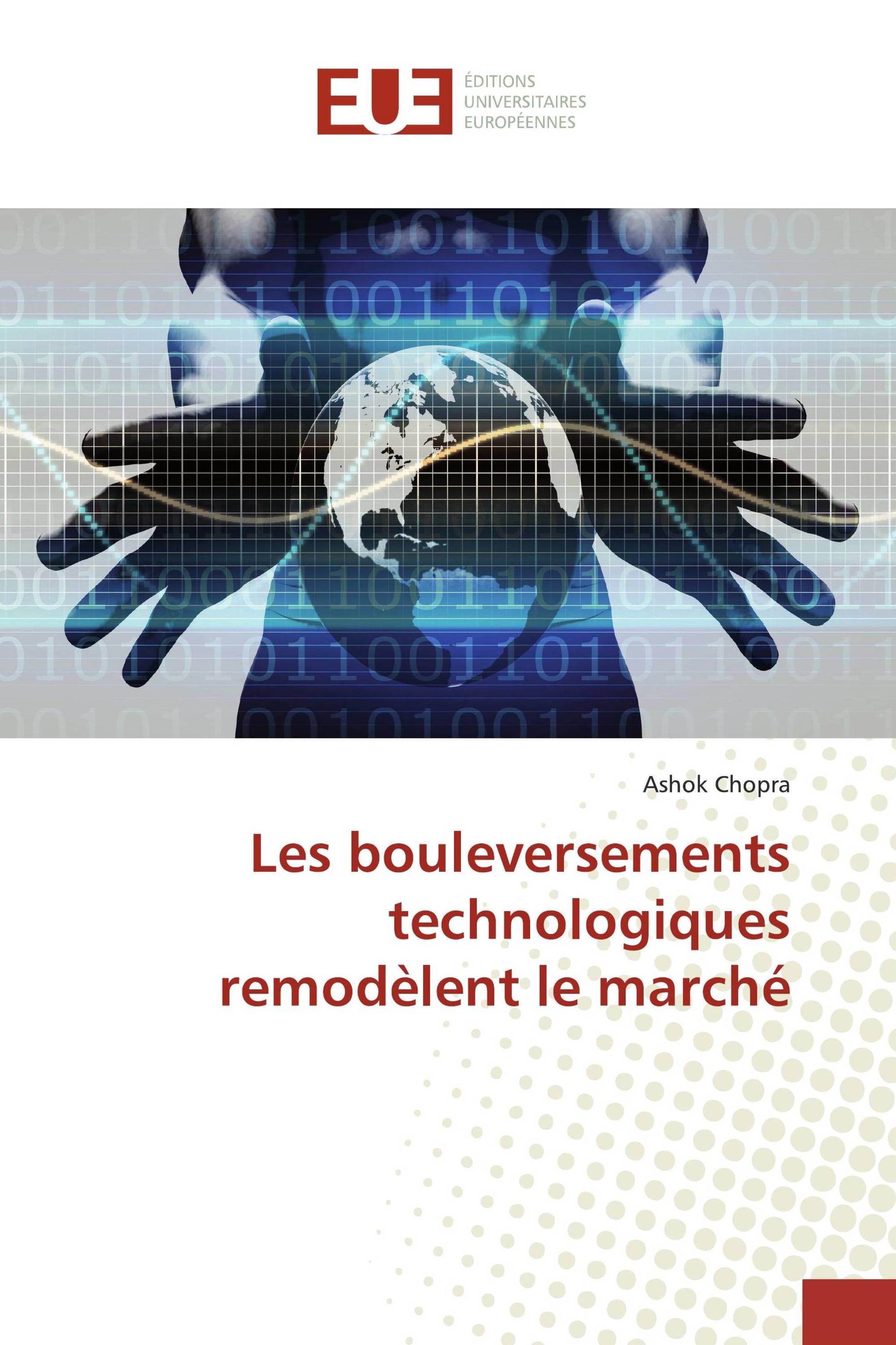 Les bouleversements technologiques remodèlent le marché