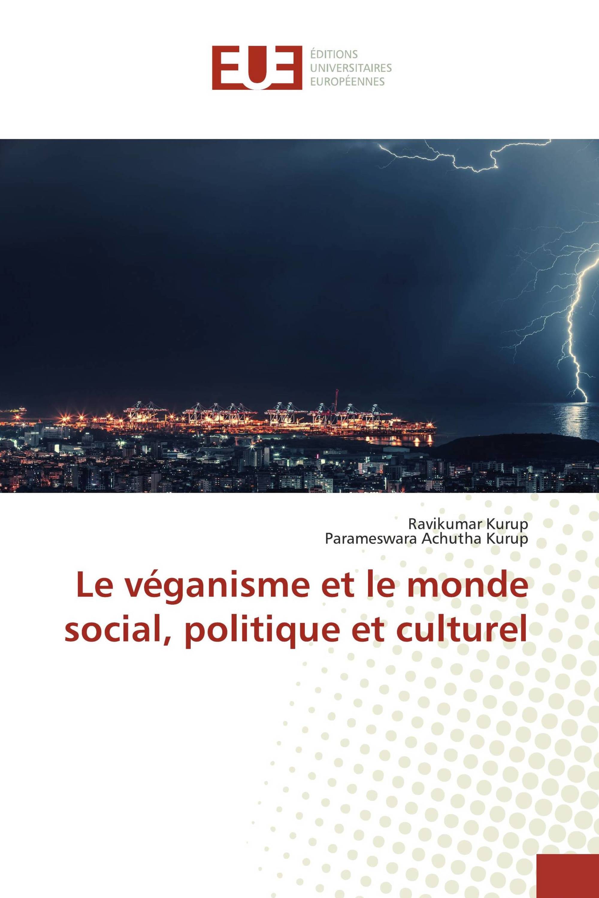 Le véganisme et le monde social, politique et culturel