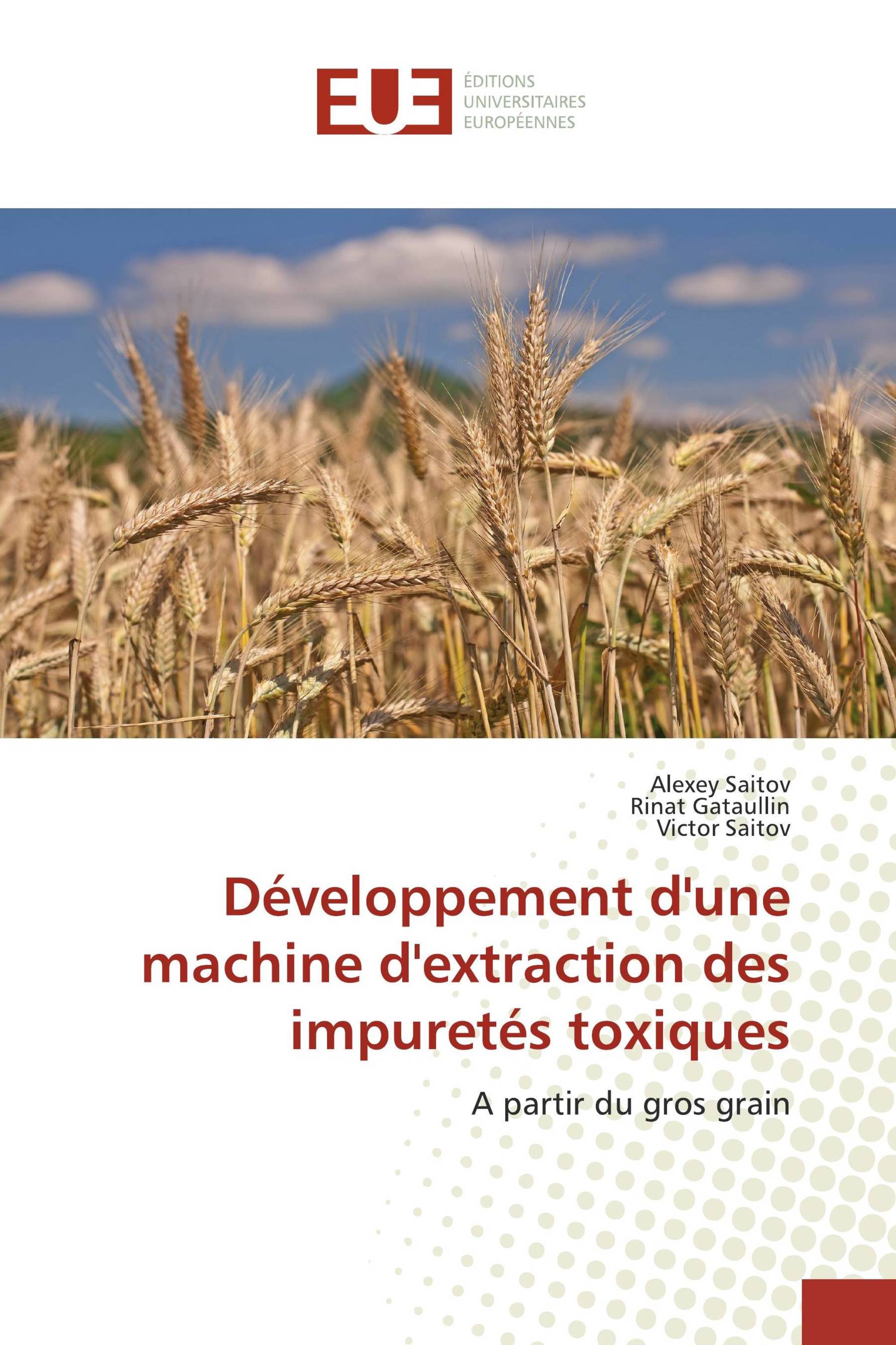 Développement d'une machine d'extraction des impuretés toxiques