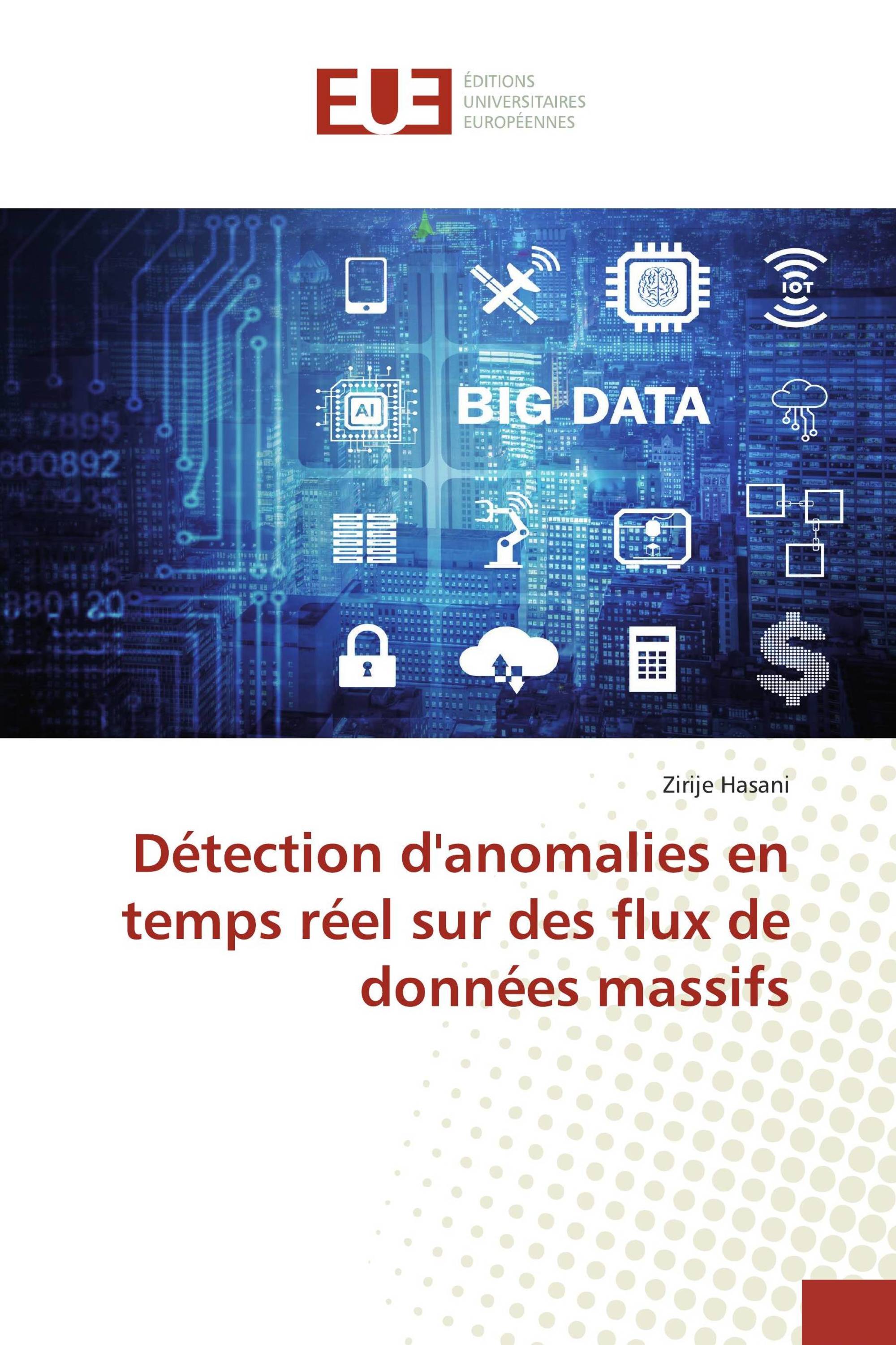 Détection d'anomalies en temps réel sur des flux de données massifs