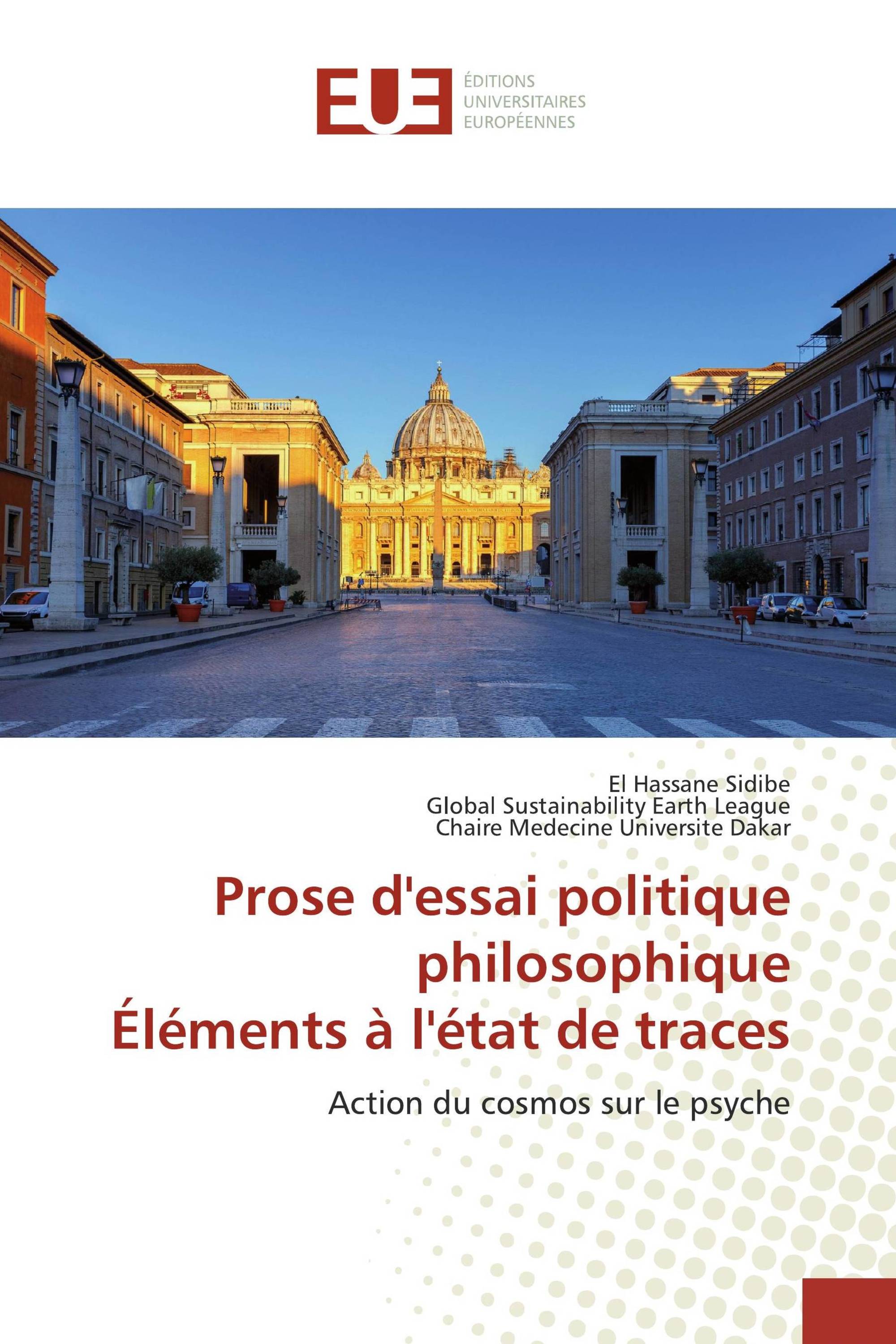 Prose d'essai politique philosophique Éléments à l'état de traces